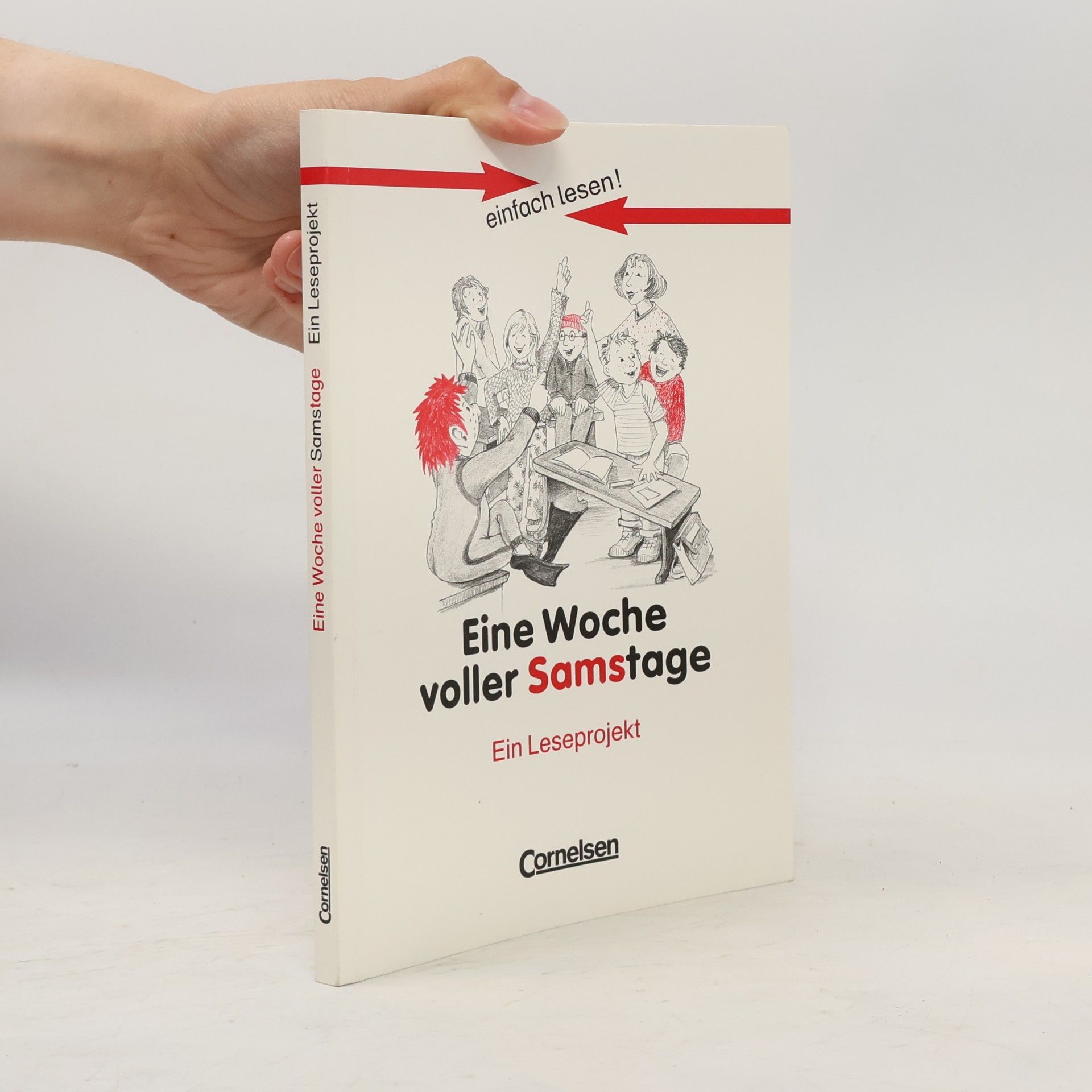 Simone Schlepp-Pellny Einfach lesen!: Eine Woche voller Samstage, Ein Leseprojekt