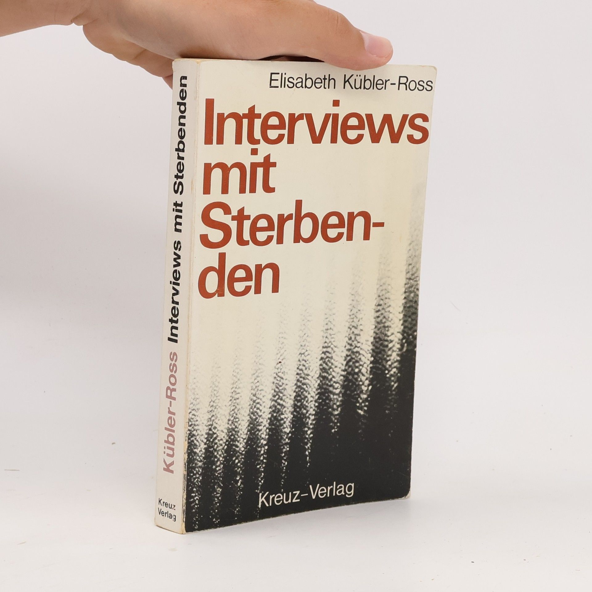 Elisabeth KüblerRoss Interviews mit Sterbenden