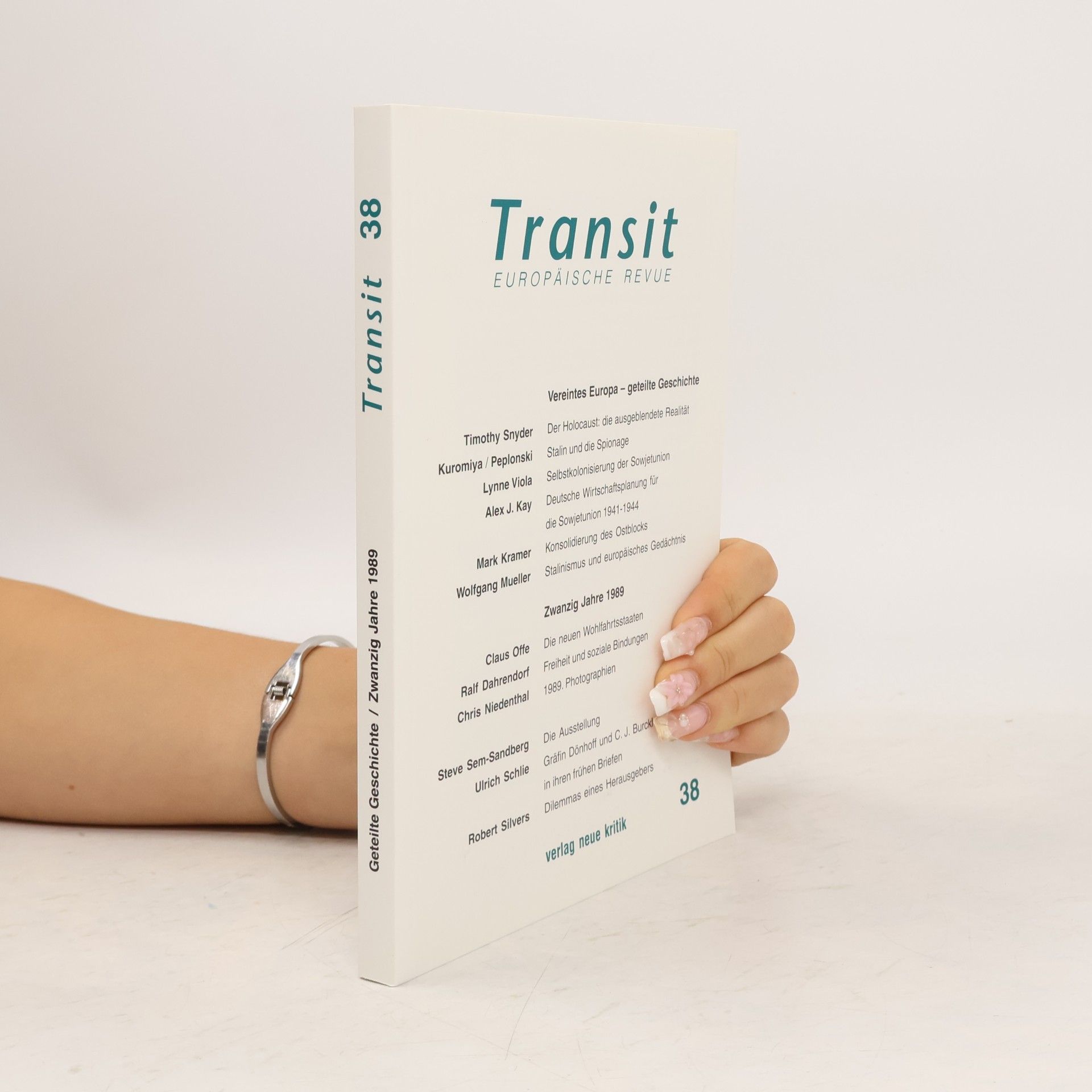 Transit - 38: Vereintes Europa - Geteilte Geschichte