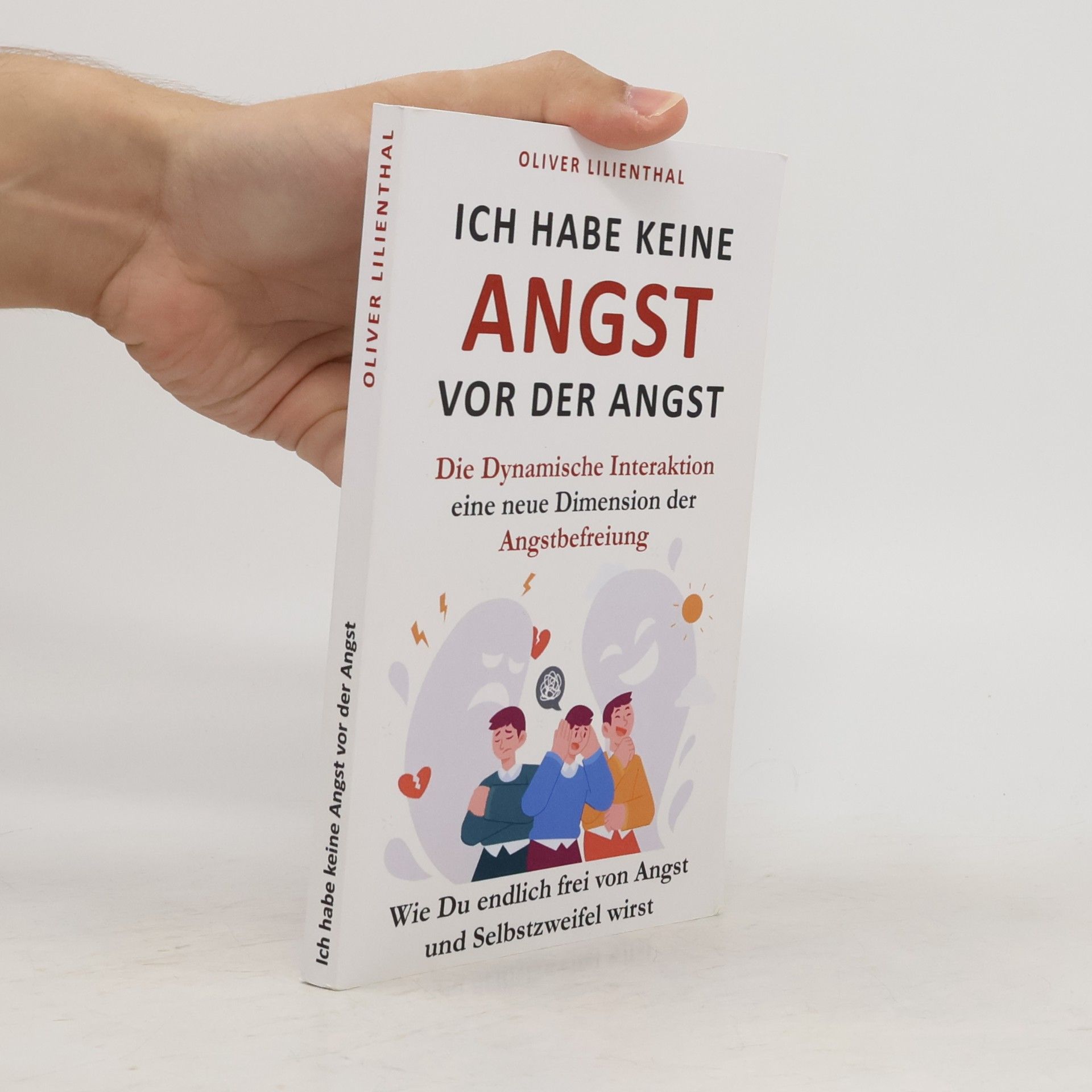 Ich habe keine Angst vor der Angst