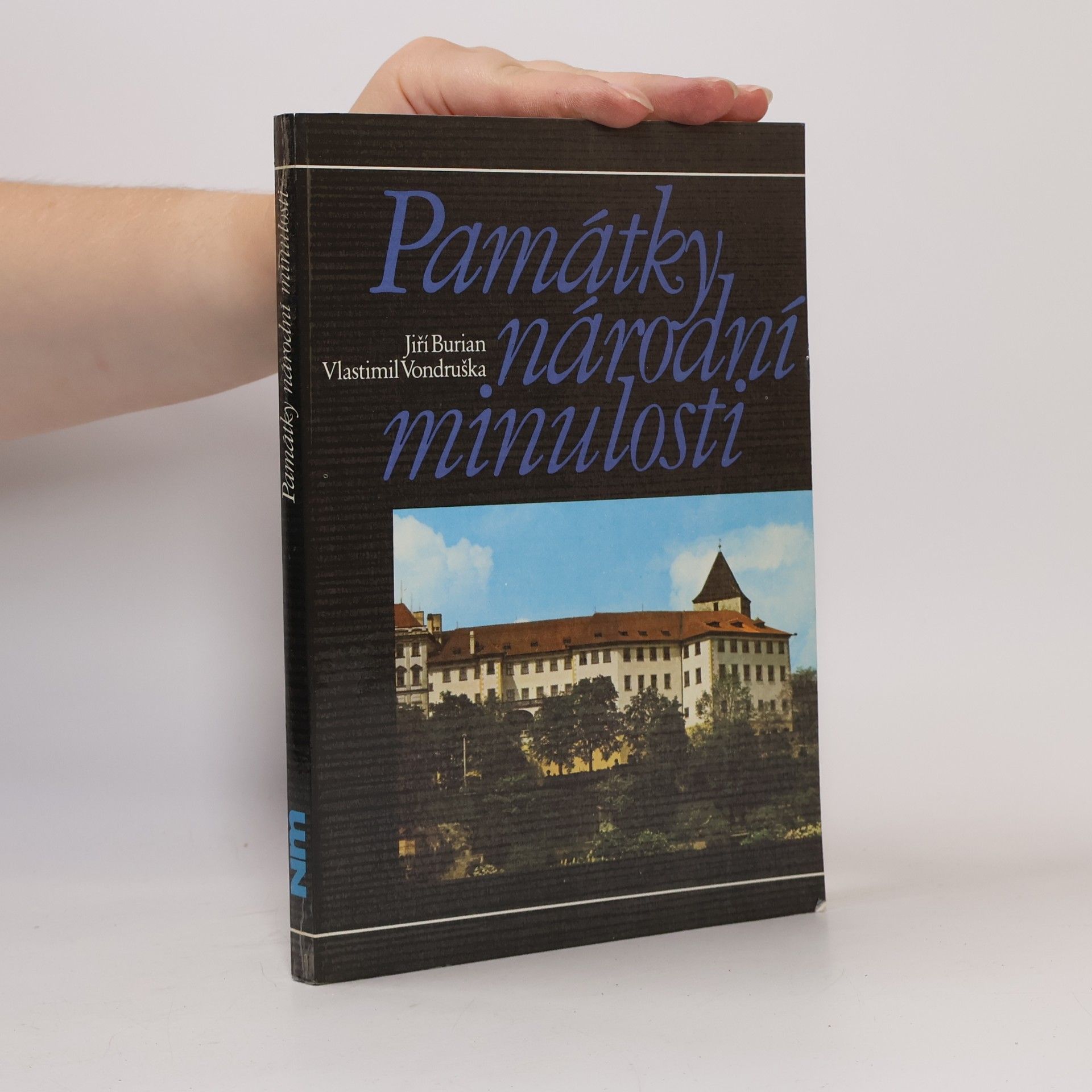 Vlastimil Vondruška Památky národní minulosti