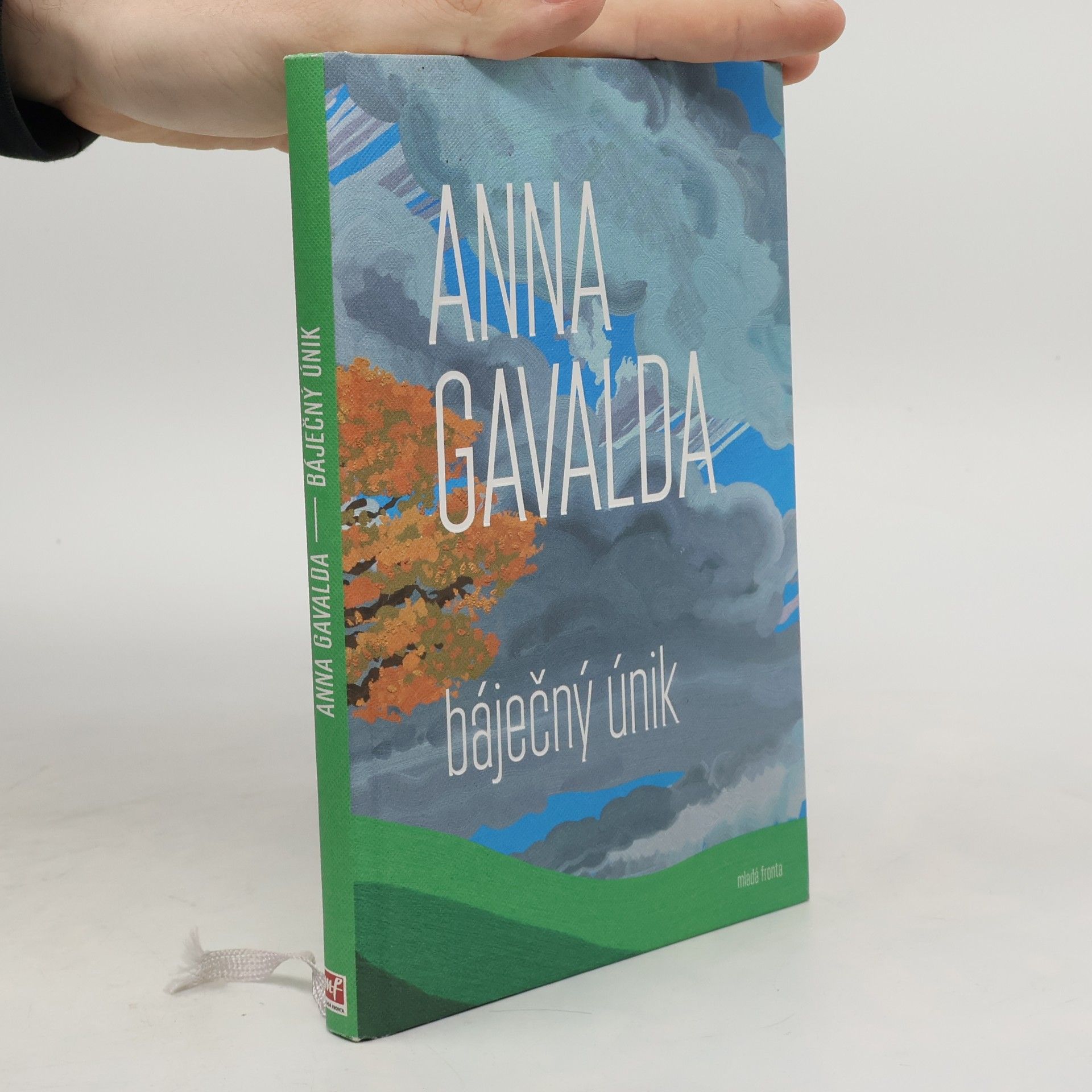 Anna Gavalda Báječný únik