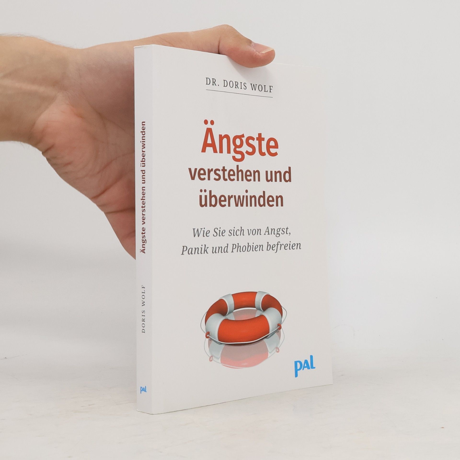 Doris Wolf Ängste verstehen und überwinden