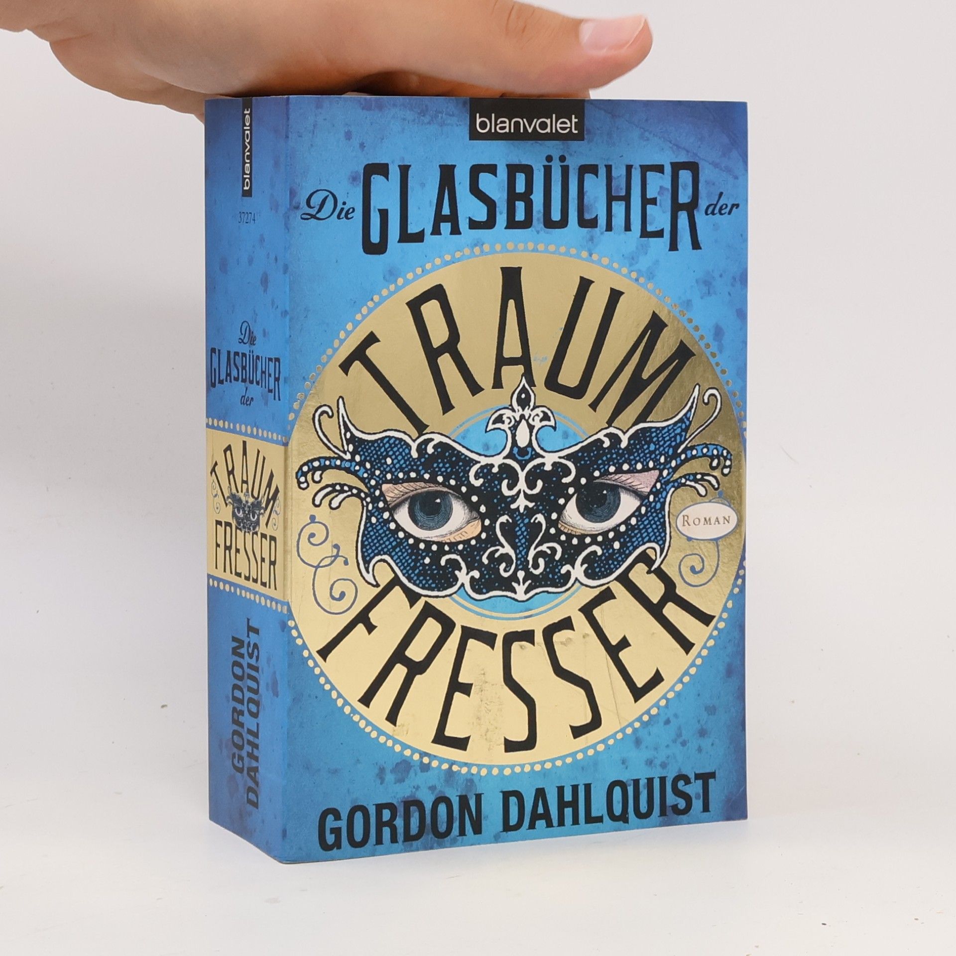 Gordon Dahlquist Die glasbücher der traumfresser