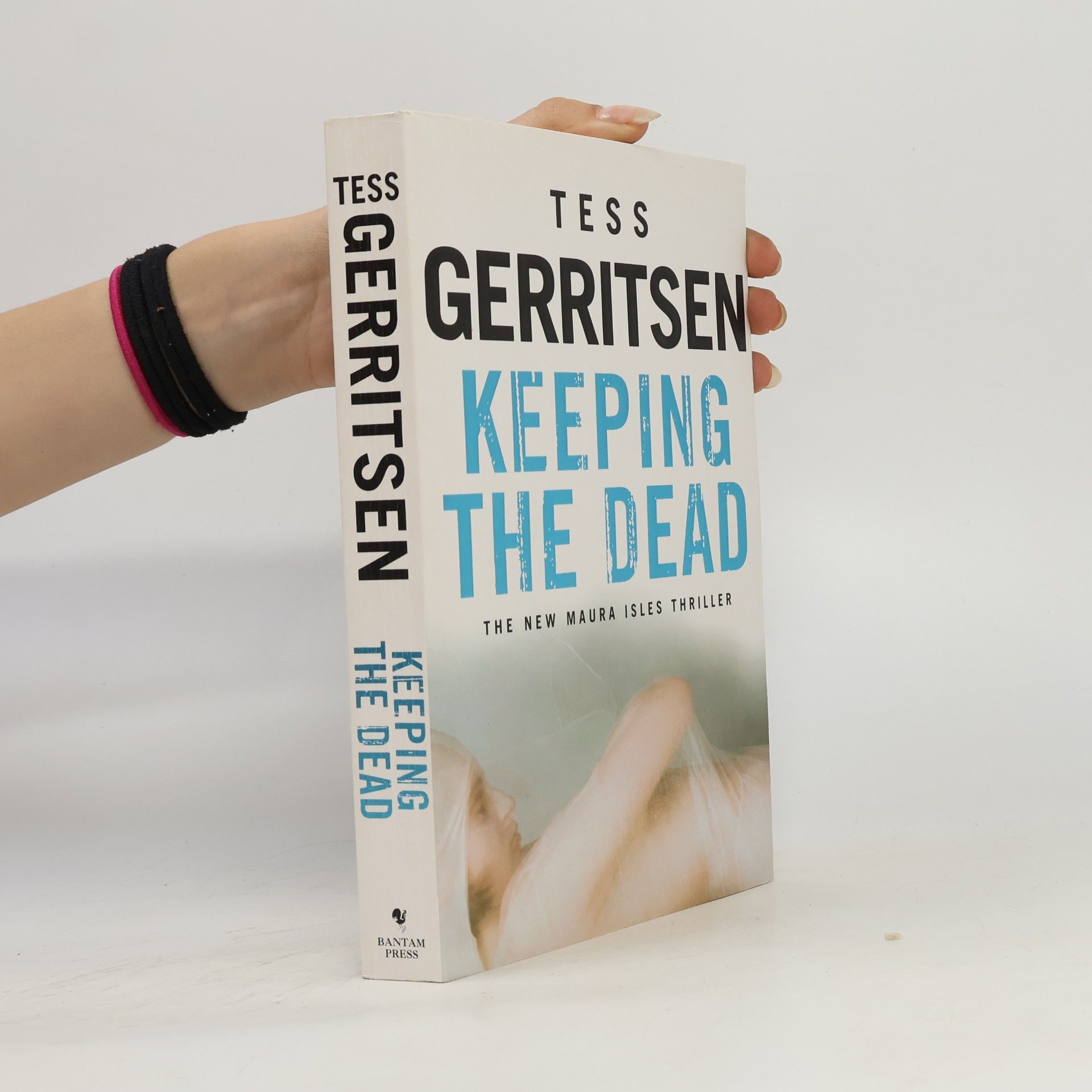 Tess Gerritsen Rizzoli & Isles - 7: Keeping the Dead