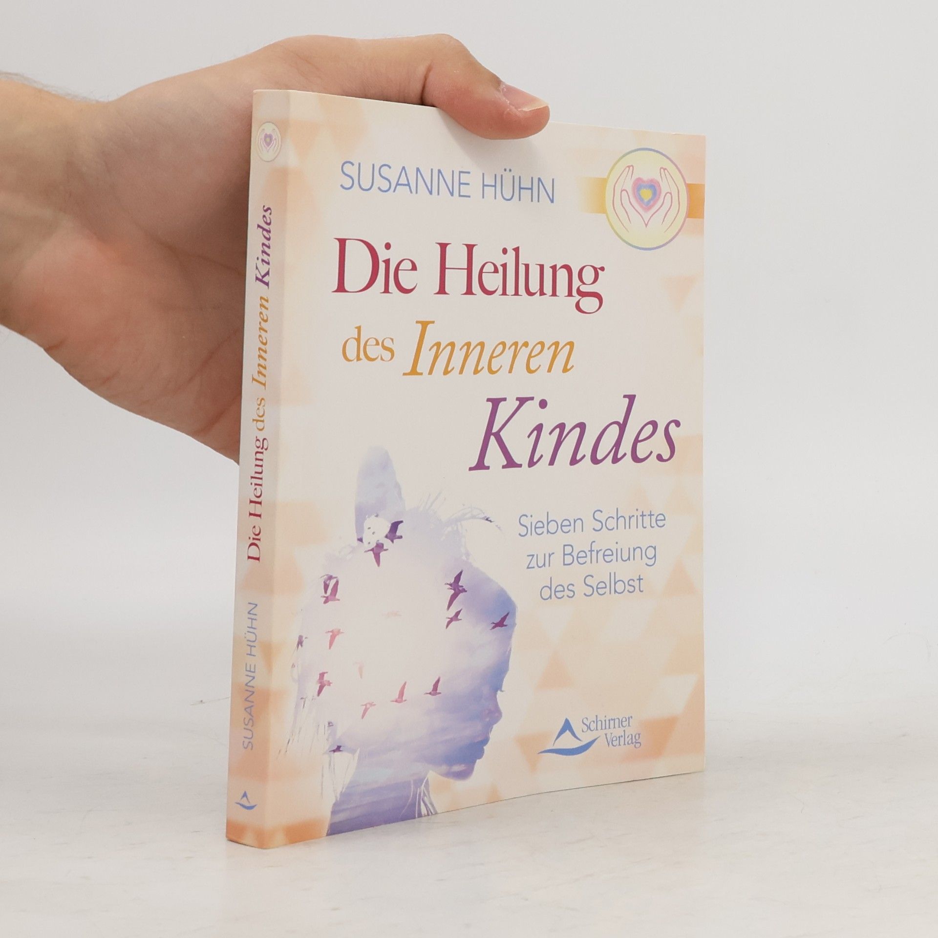 Die Heilung des inneren Kindes