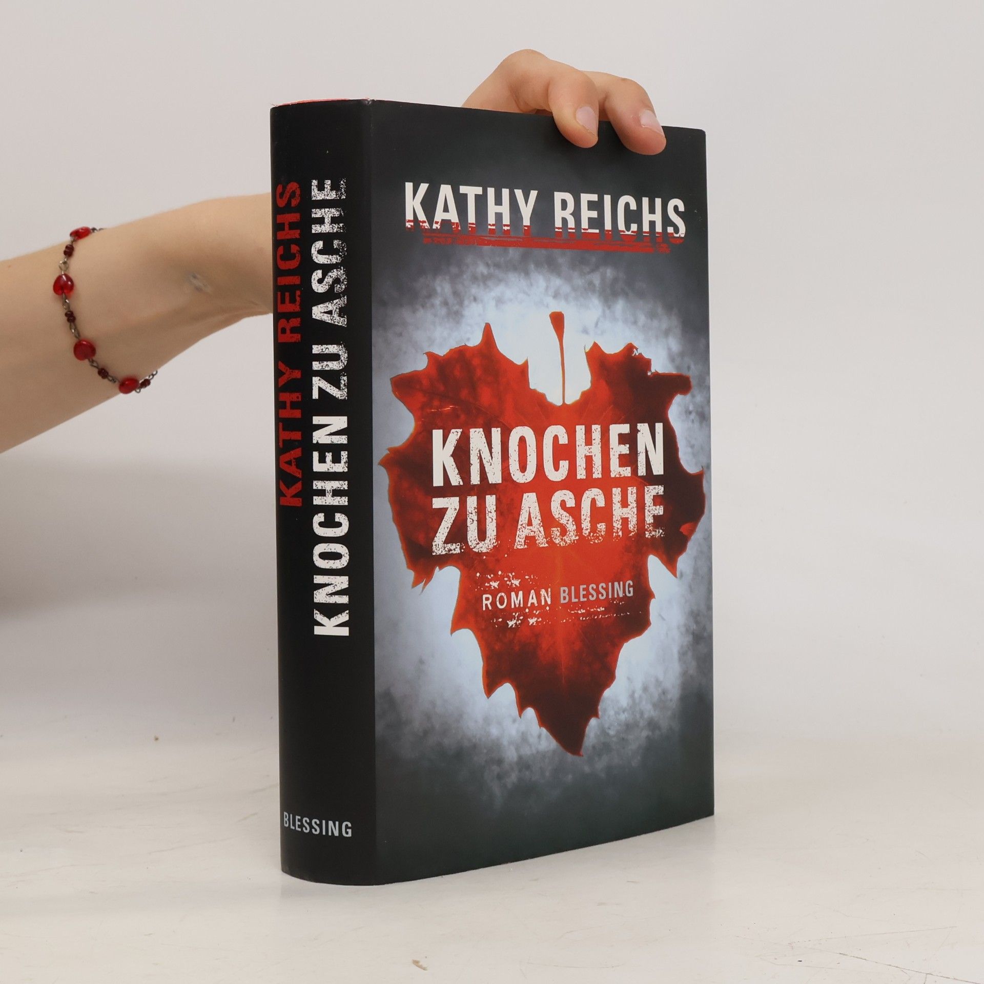 Kathy Reichs Knochen zu Asche
