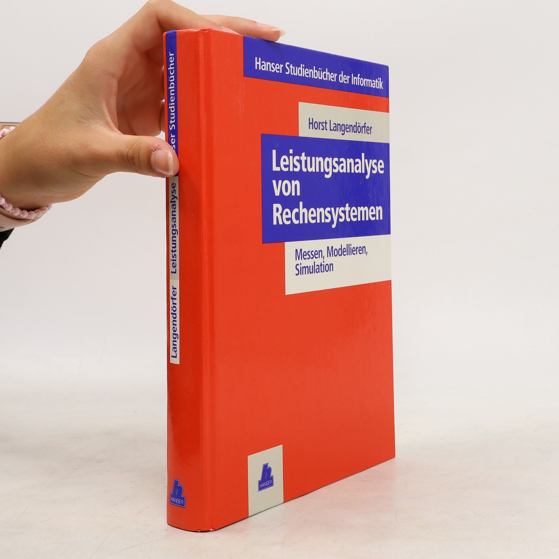 Horst Langendörfer Leistungsanalyse von Rechensystemen