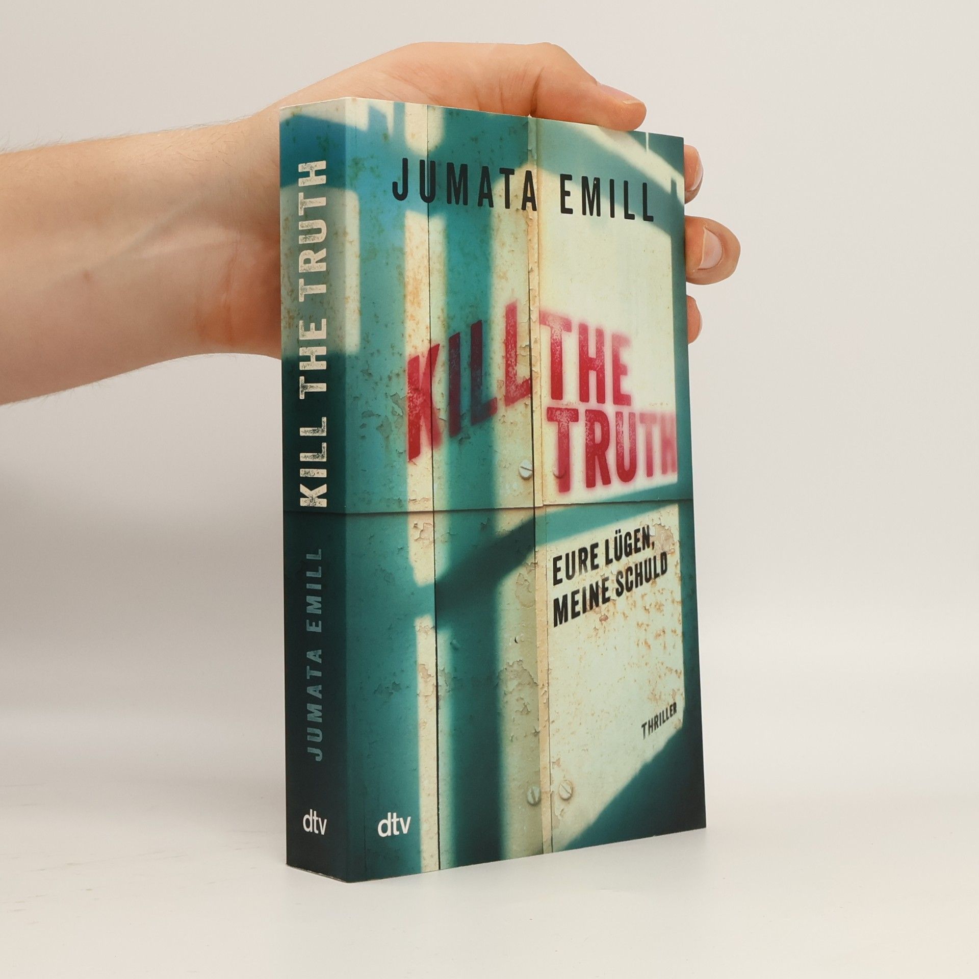 Jumata Emill Kill the Truth