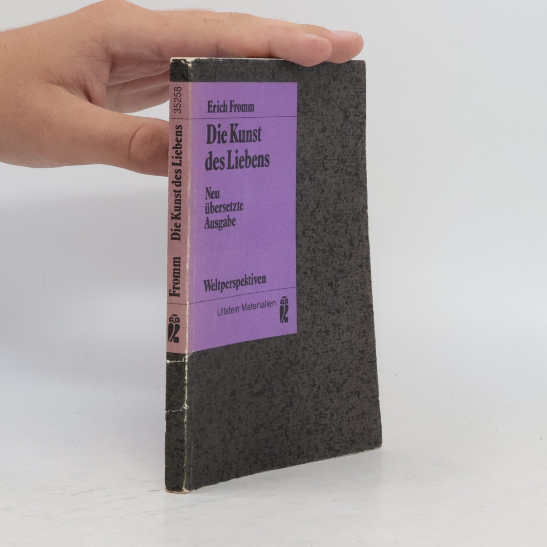 Erich Fromm Die Kunst des Liebens