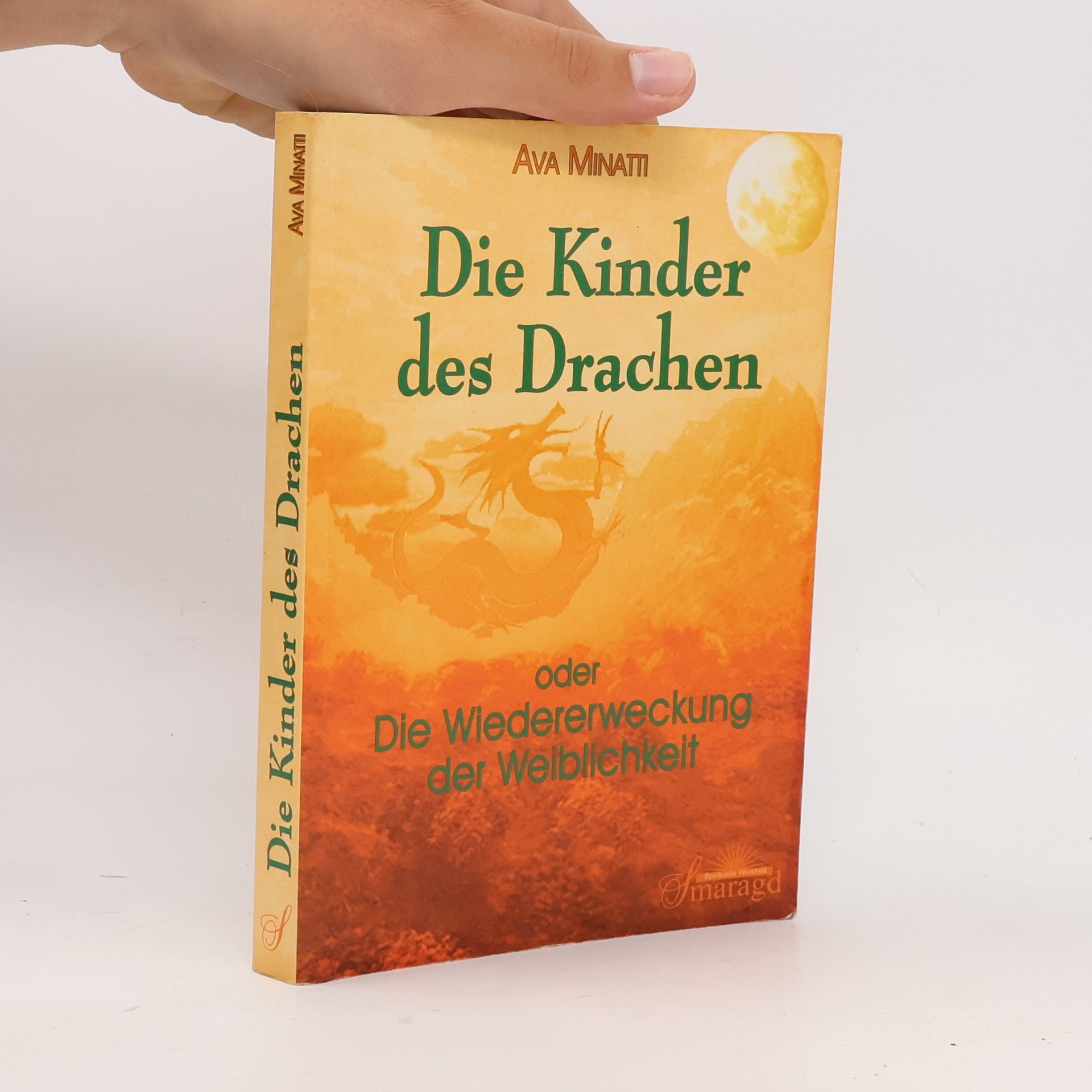 Die Kinder des Drachen oder die Wiedererweckung der Weiblichkeit