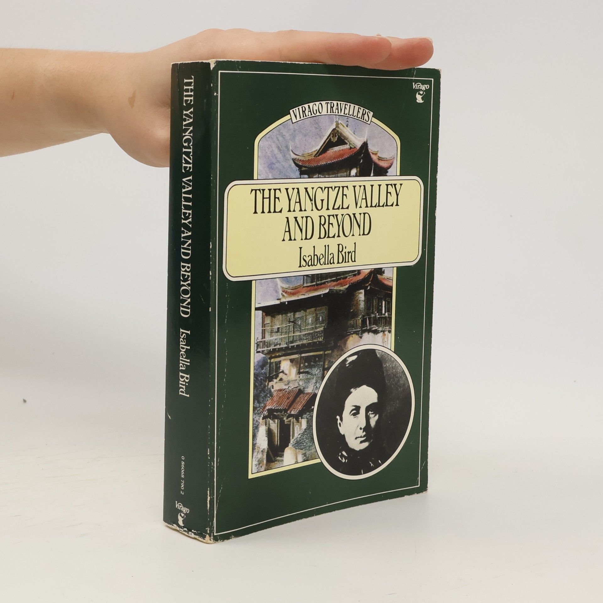 Isabella Lucy Bird Virago Travellers: The Yangtze Valley and Beyond
