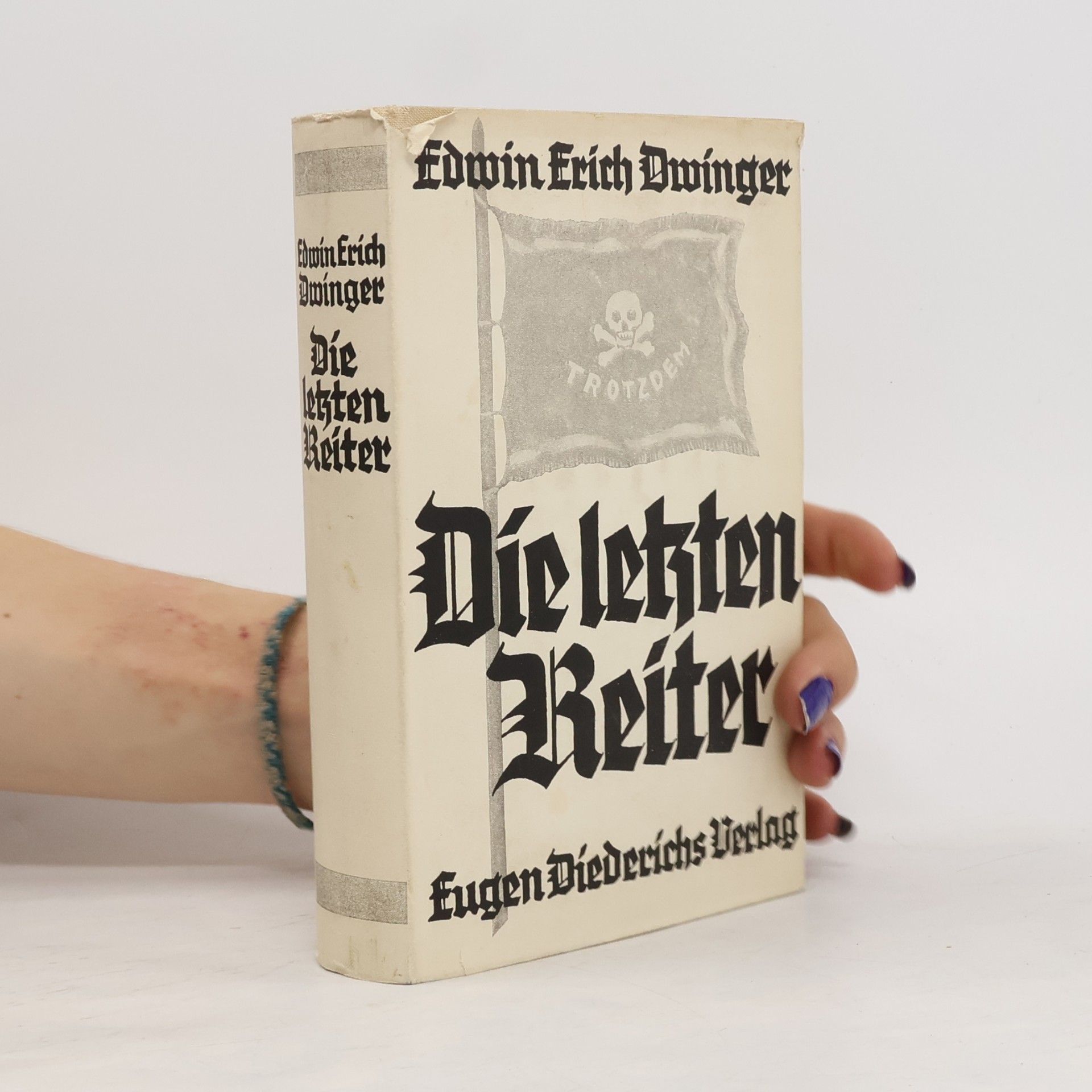 Edwin Erich Dwinger Die letzten Reiter