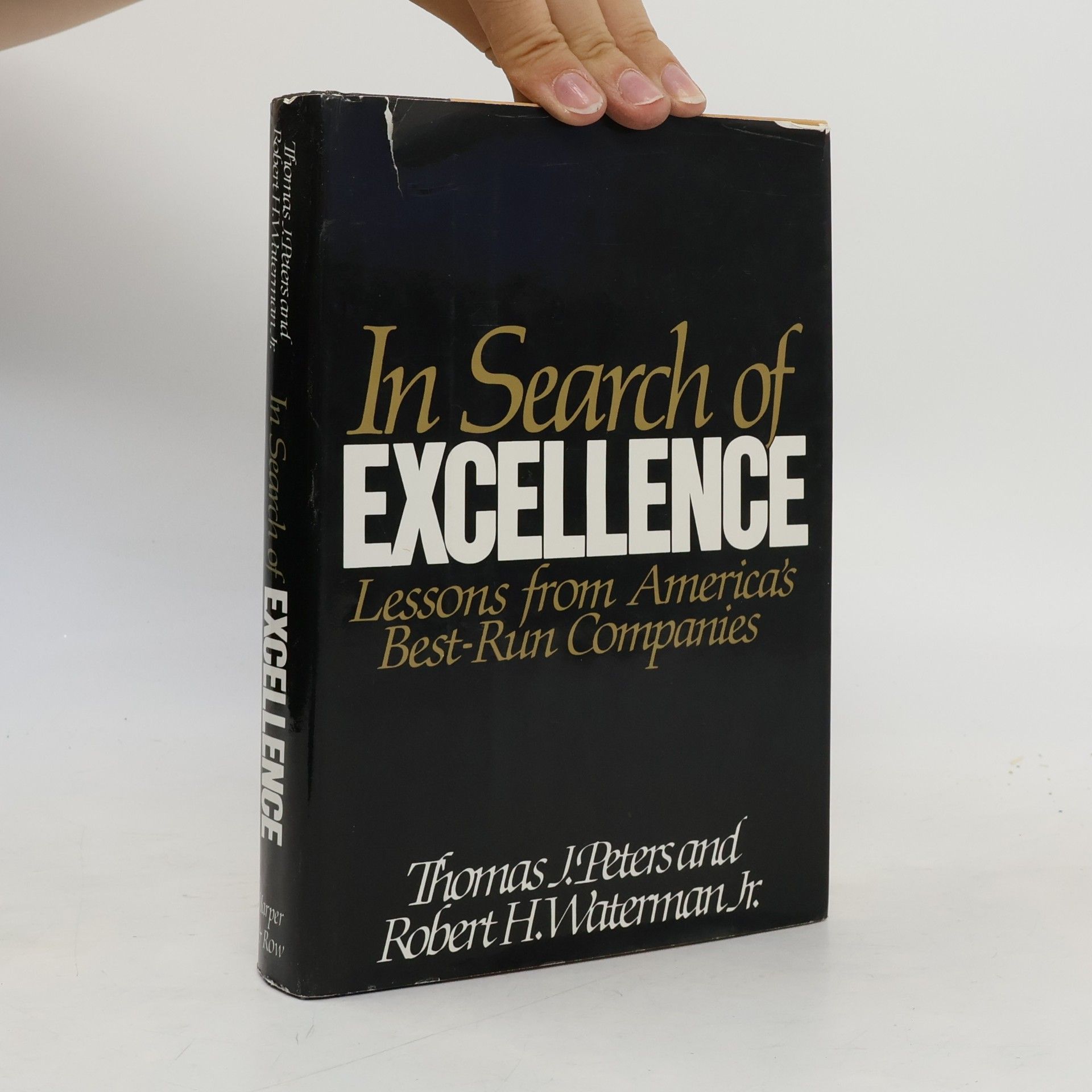 Thomas Peters In Search of Excellence