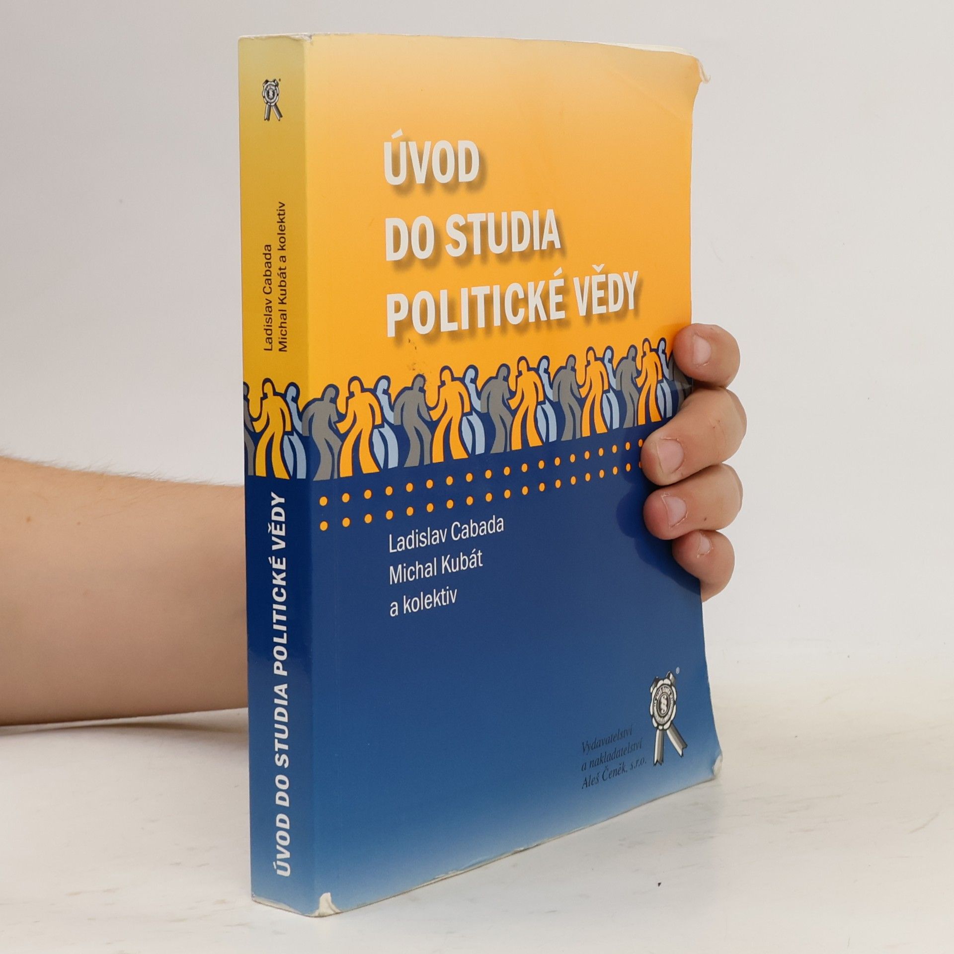 Ladislav Cabada Úvod do studia politické vědy