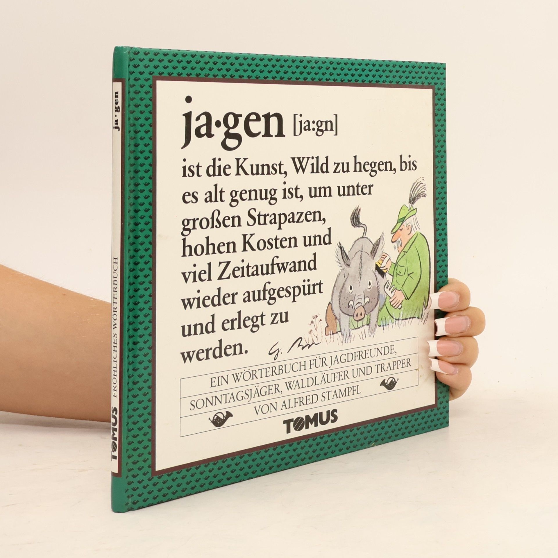 Alfred Stampfl Jagen