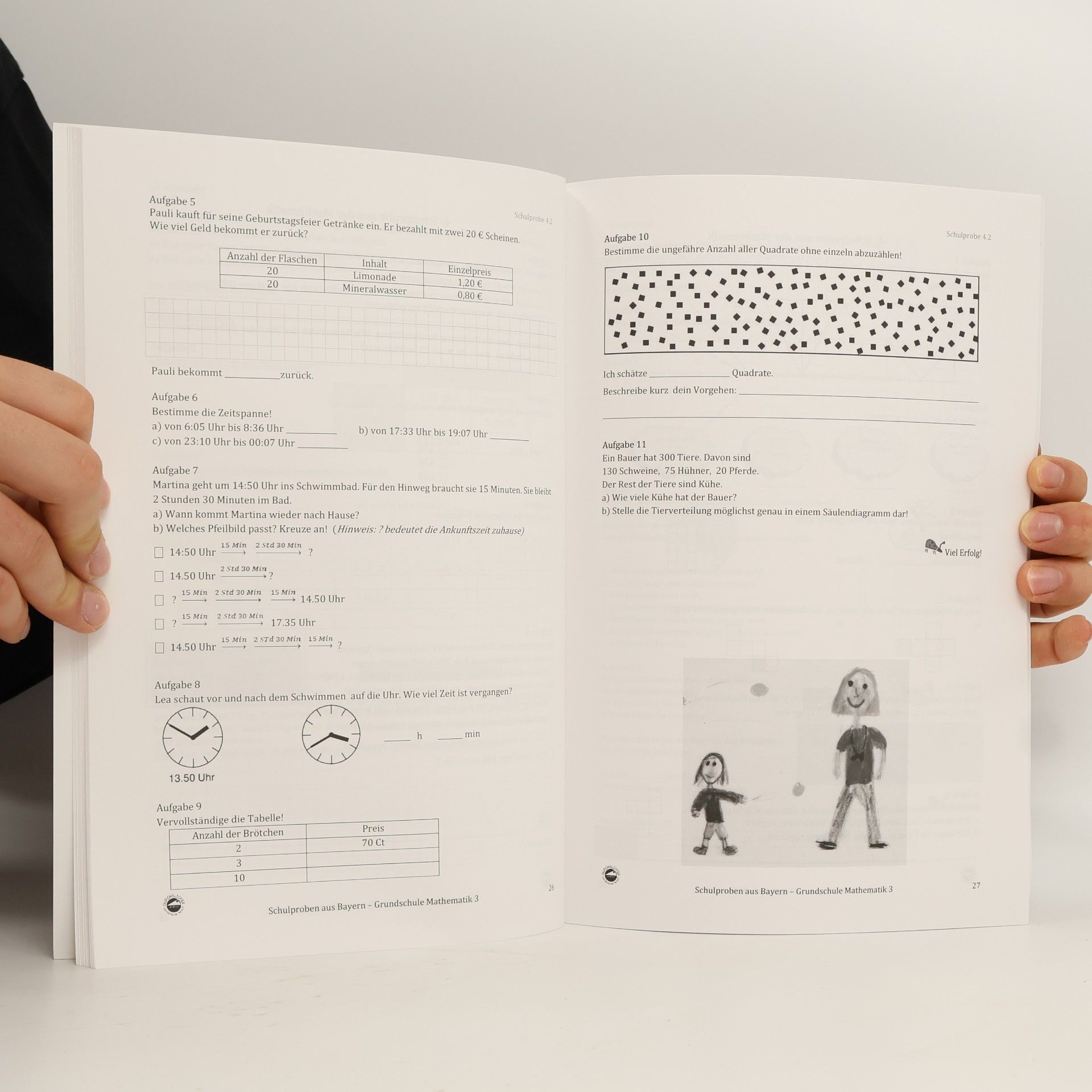Claus Arndt Schulproben von bayerischen Grundschulen - Mathematik mit ausführlichen Lösungen: Nach neuem Lehrplan PLUS