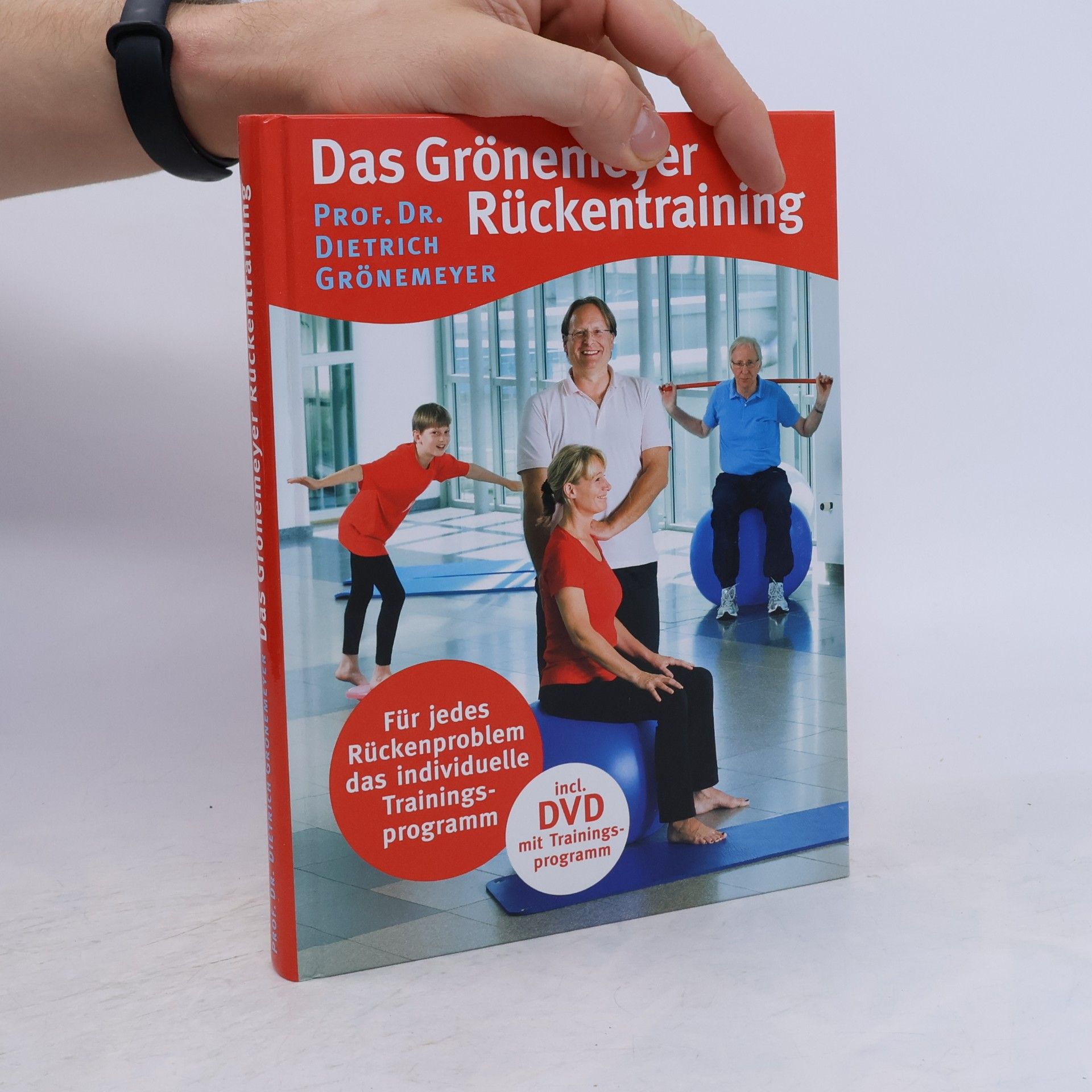 Dietrich H. W. Grönemeyer Das Grönemeyer Rückentraining