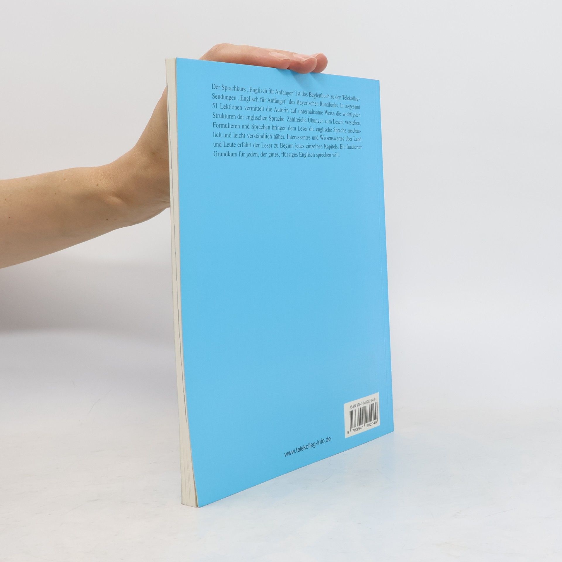 Hannelore Gottschalk Englisch für Anfänger: Units 40-51
