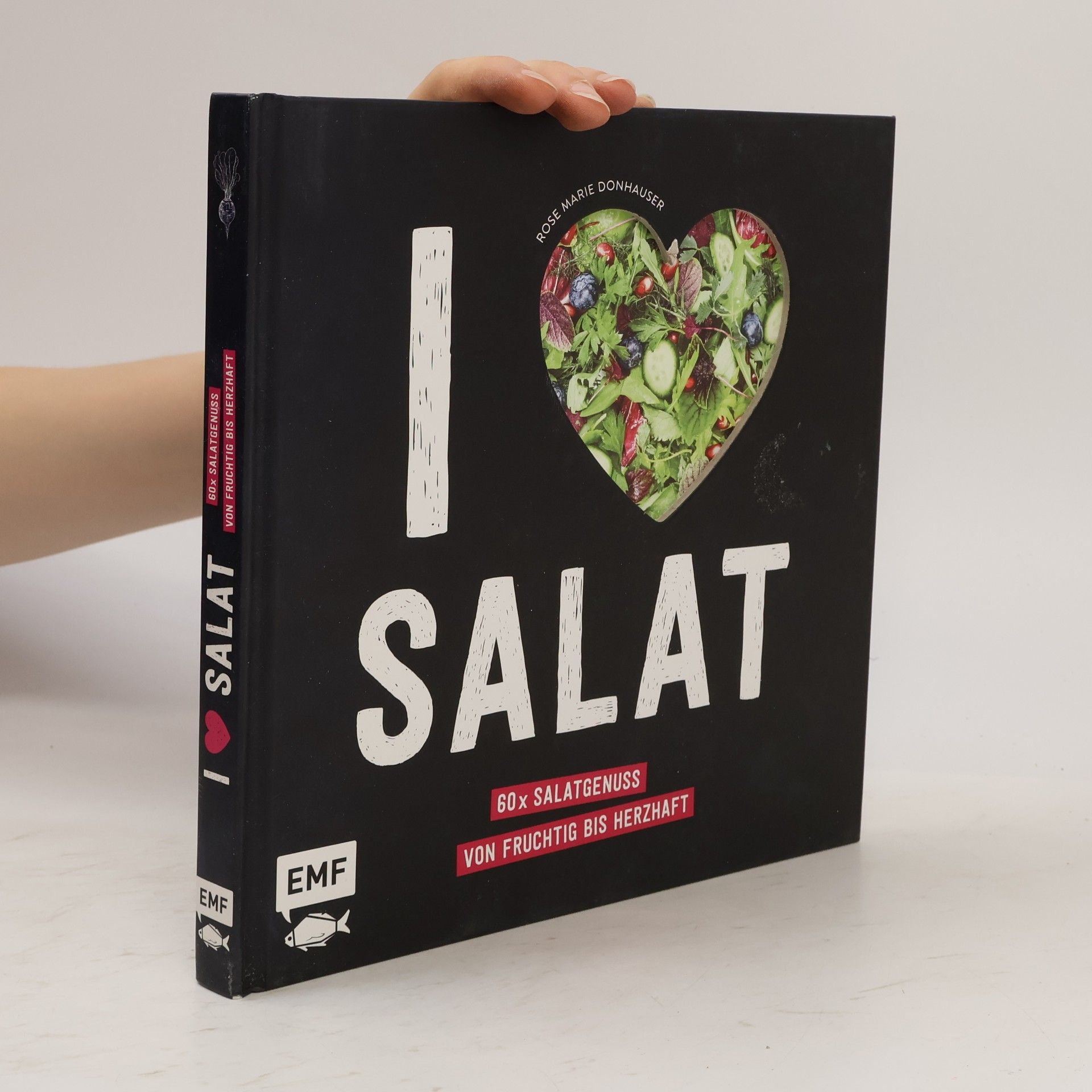 Rose Marie Donhauser I ♥ Salat