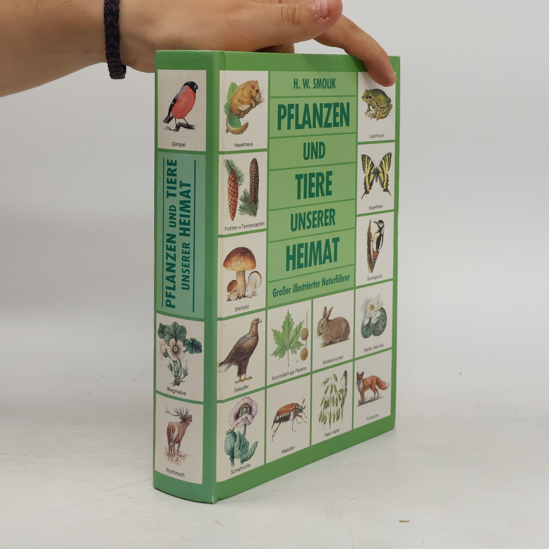 H. W. Smolik Pflanzen und Tiere in Deutschland
