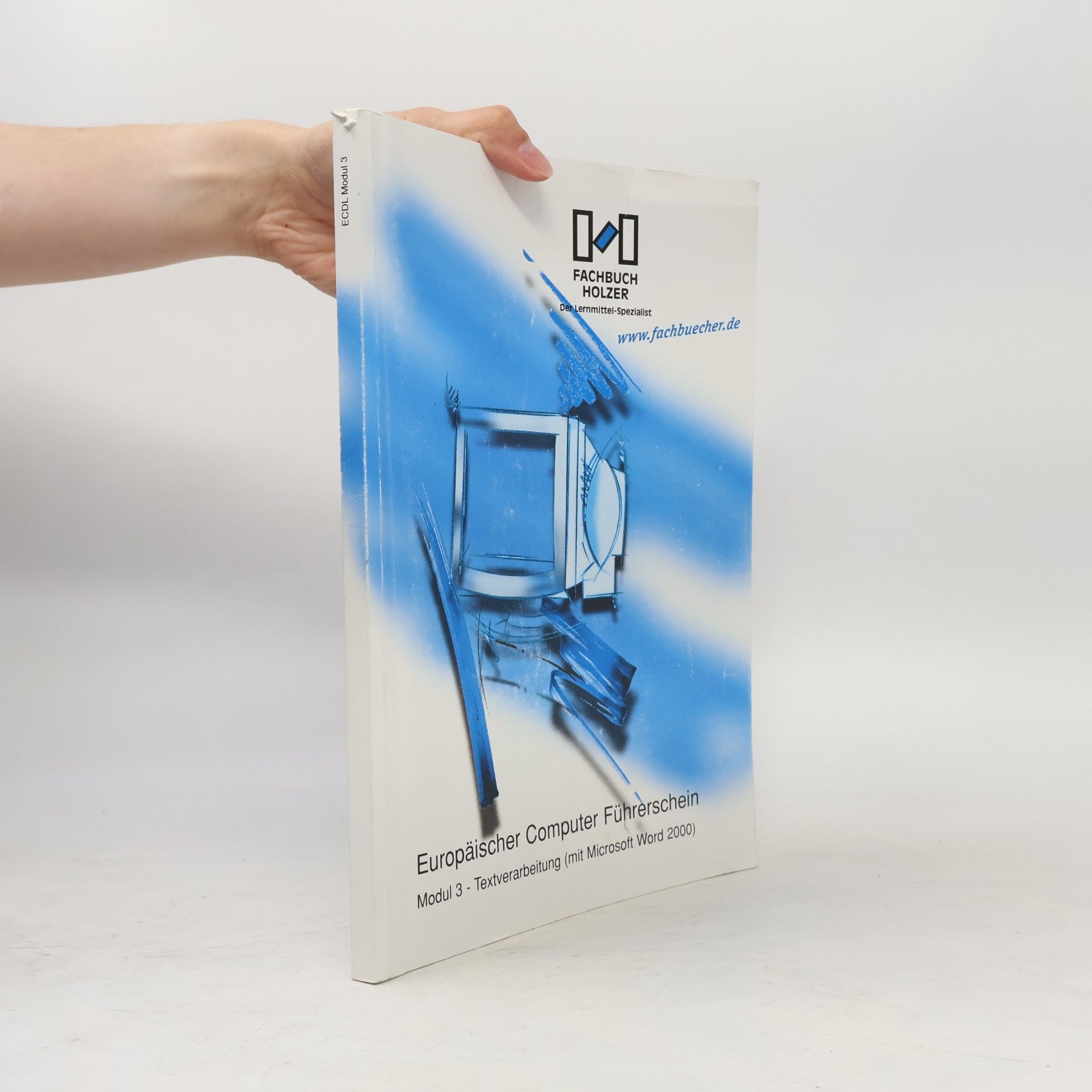 Autorenkollektiv Europäischer Computer Führerschein