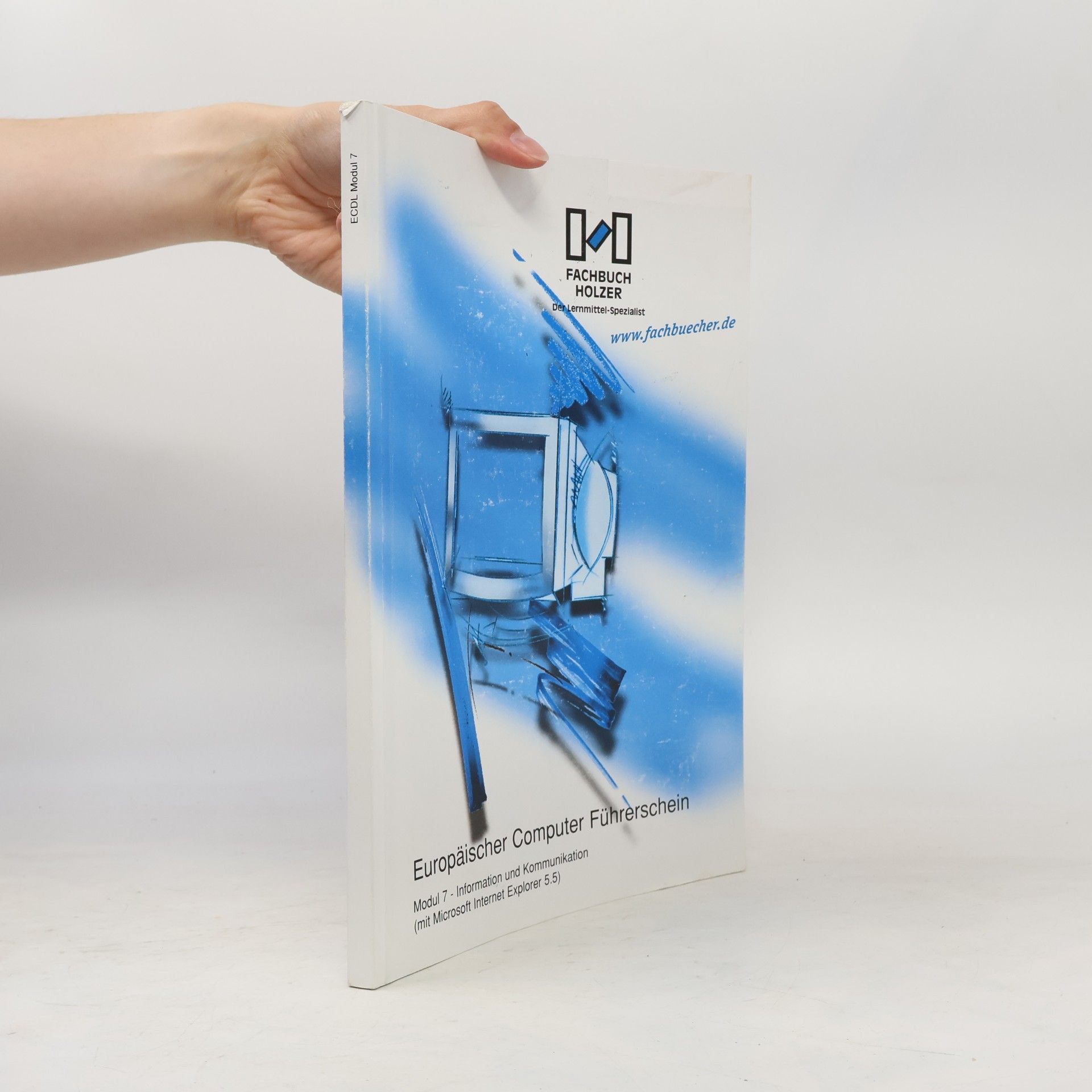 Autorenkollektiv Europäischer Computer Führerschein