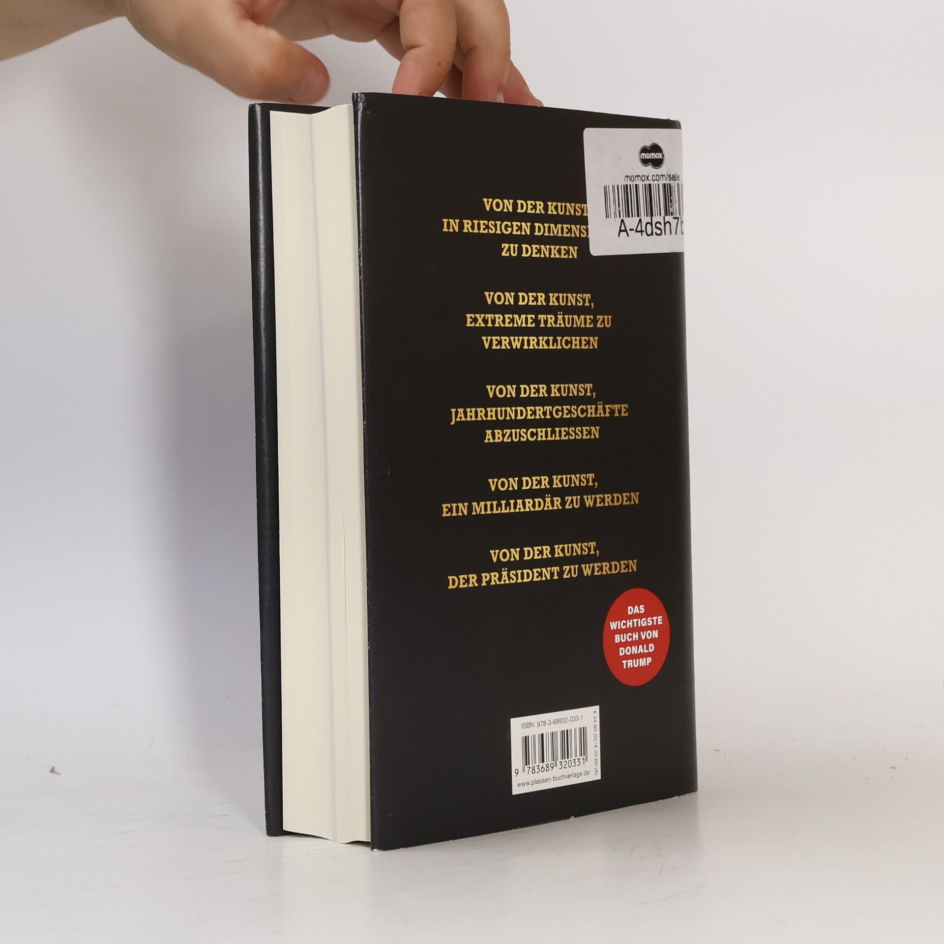 Donald Trump Trump: Die Kunst des Erfolgs - Deutsche Ausgabe des internationalen Bestsellers 'Trump - The Art of the Deal'