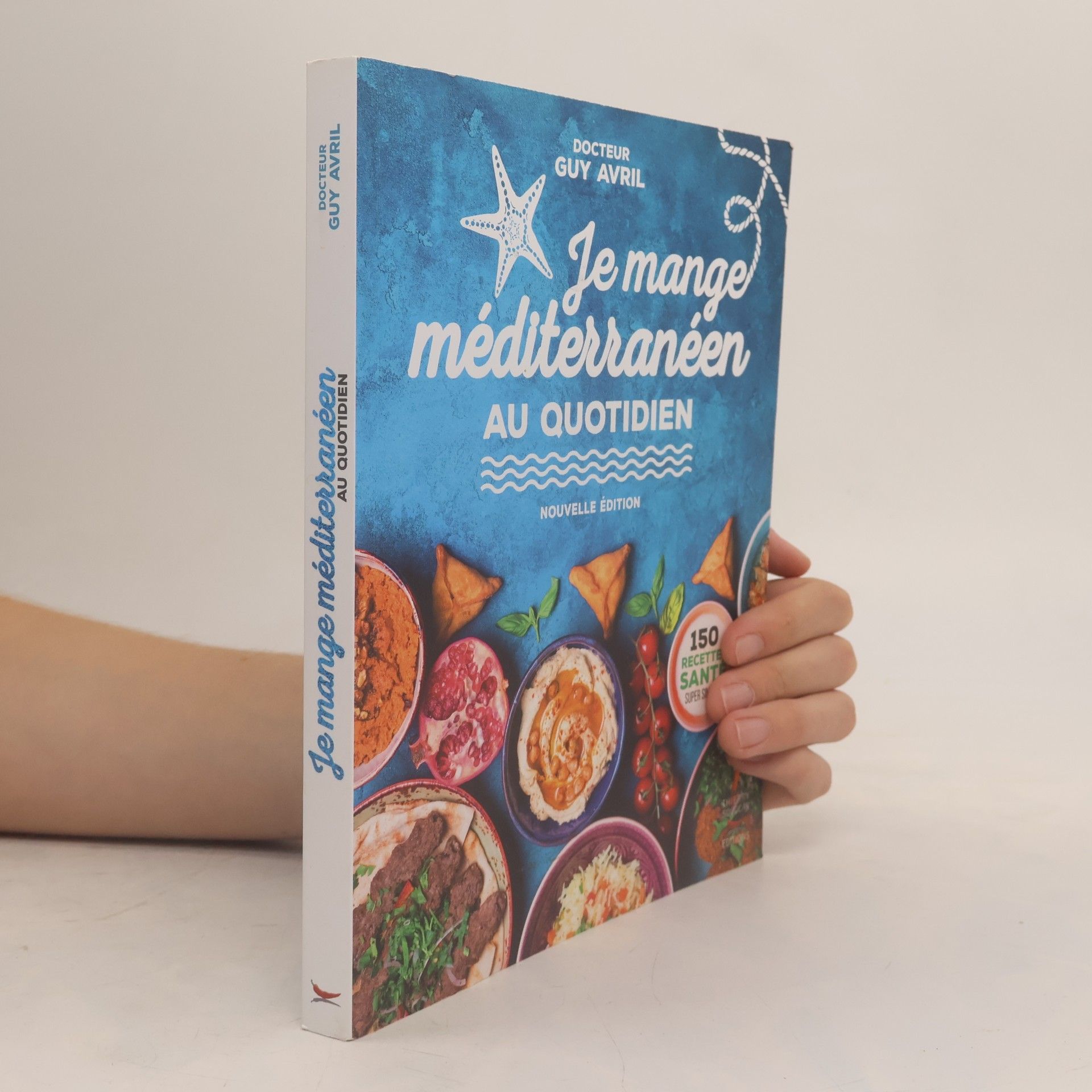 Guy Avril Je mange méditerranéen au quotidien