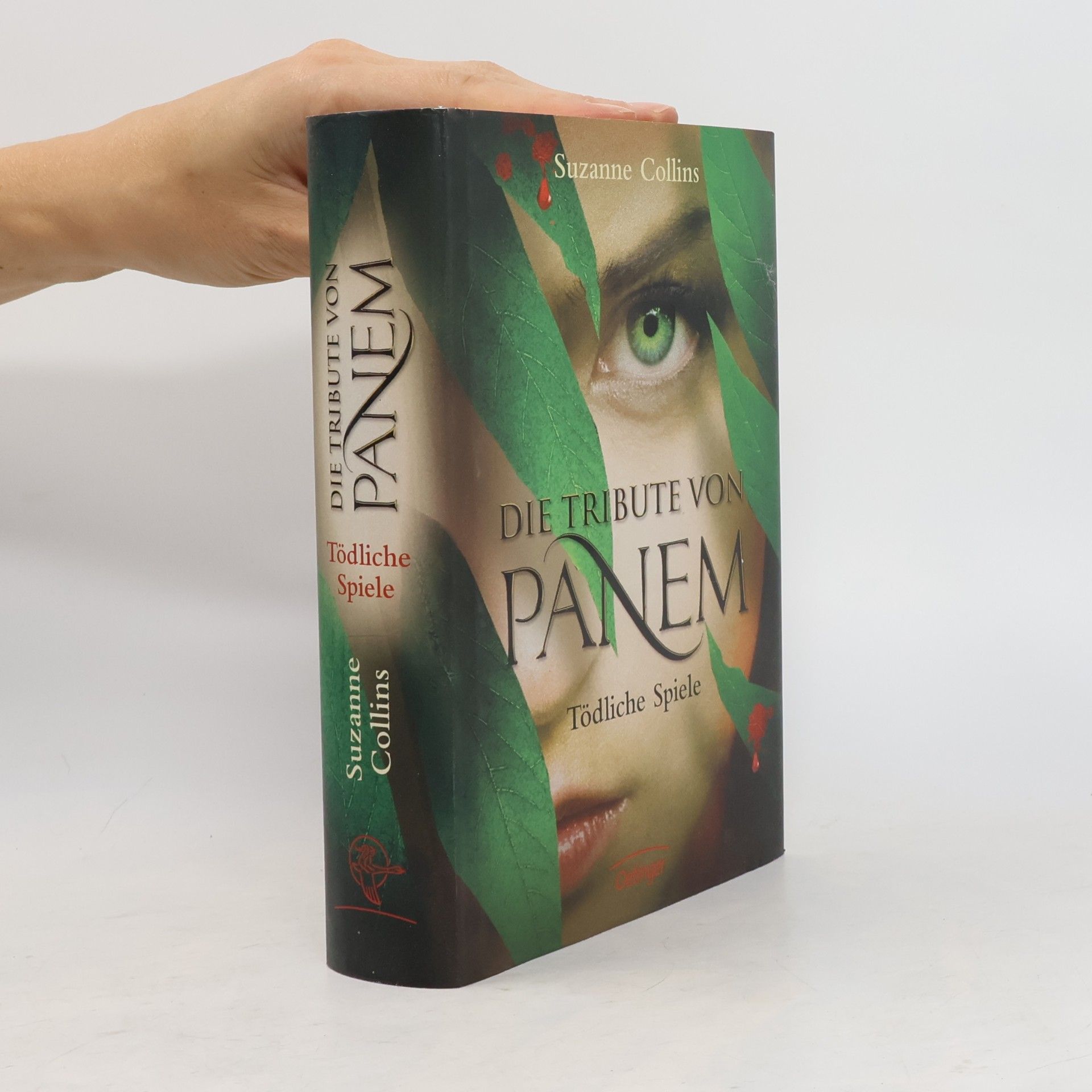Suzanne Collins Die Tribute von Panem. Tödliche Spiele