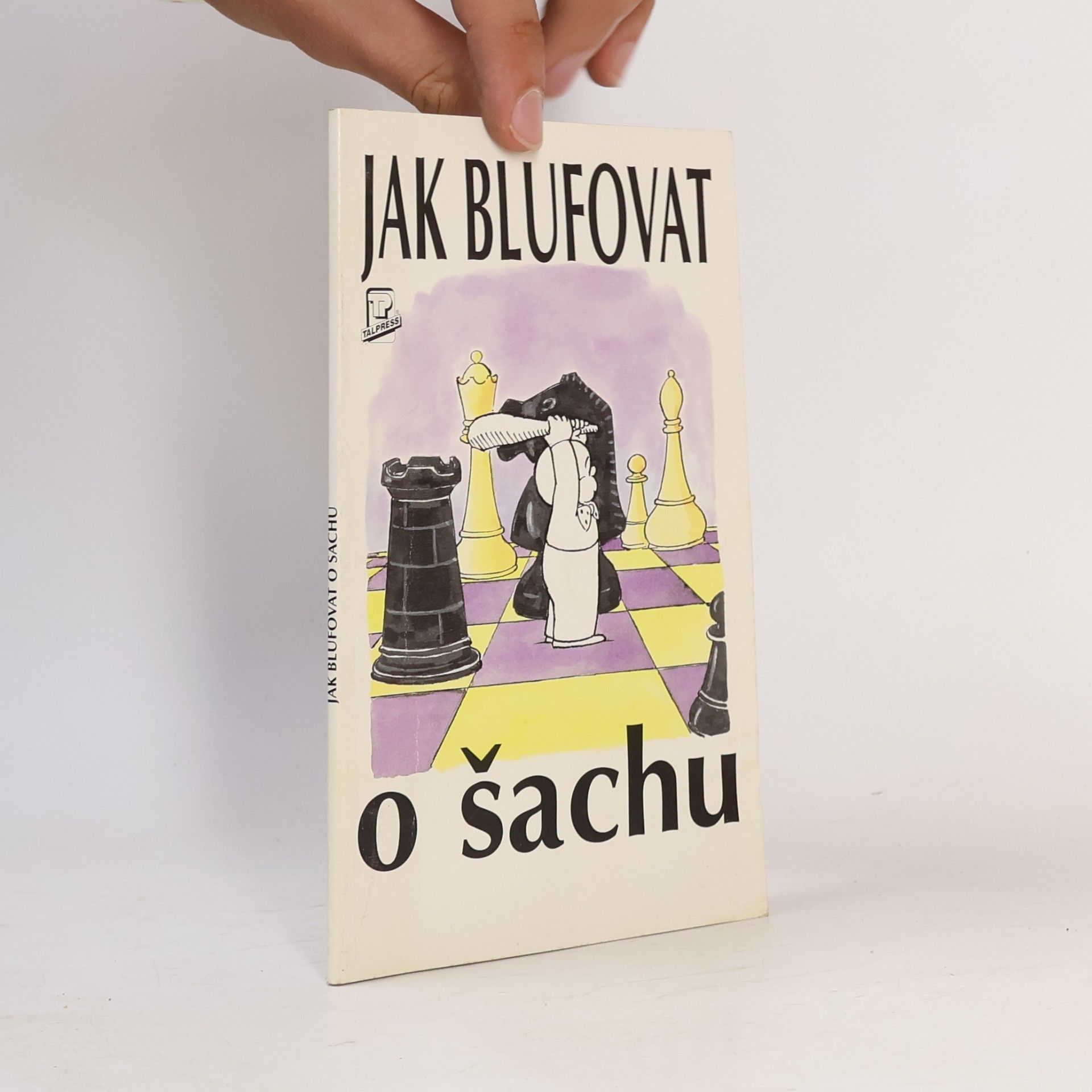 B. W. Malpass Jak blufovat o šachu