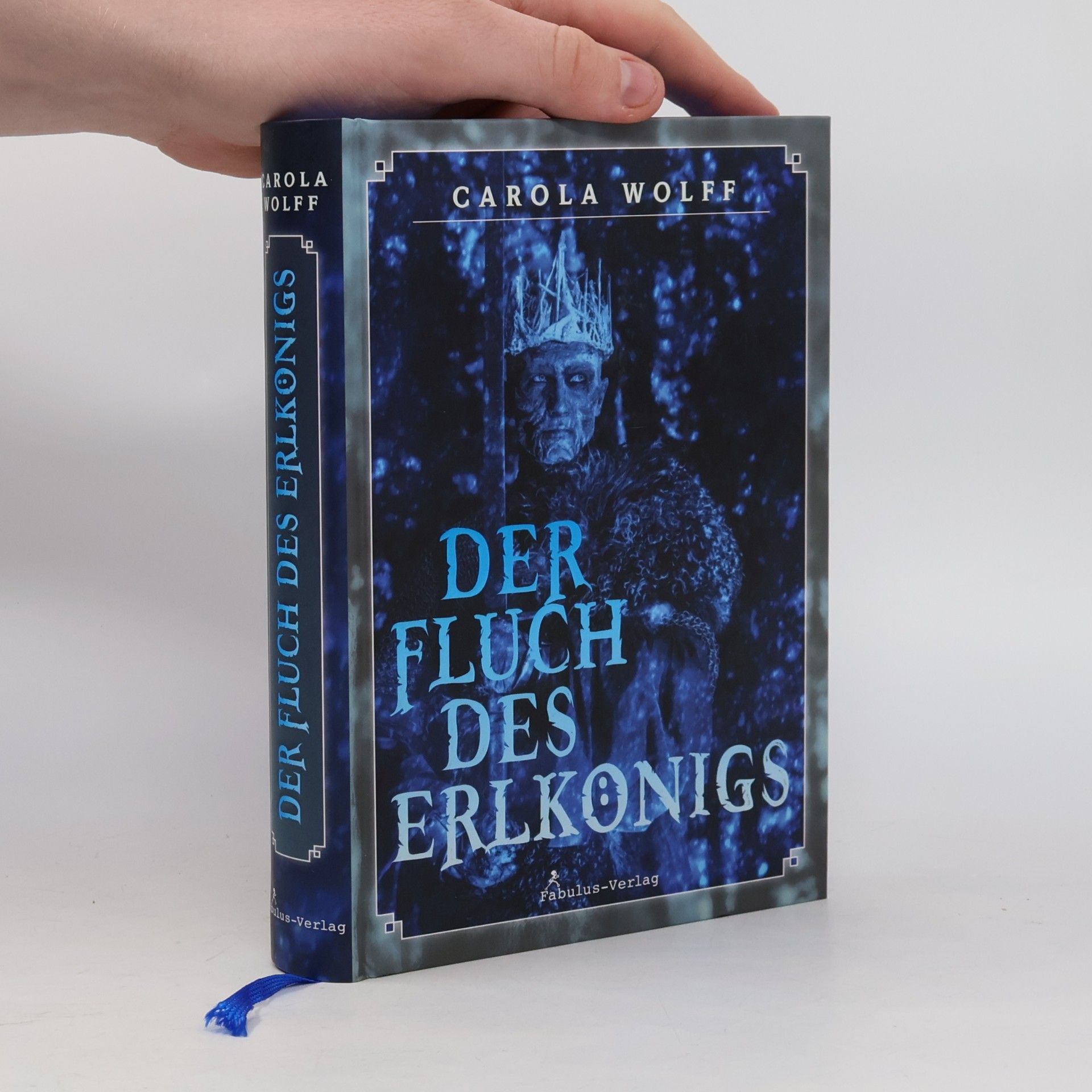 Carola Wolff Der Fluch des Erlkönigs