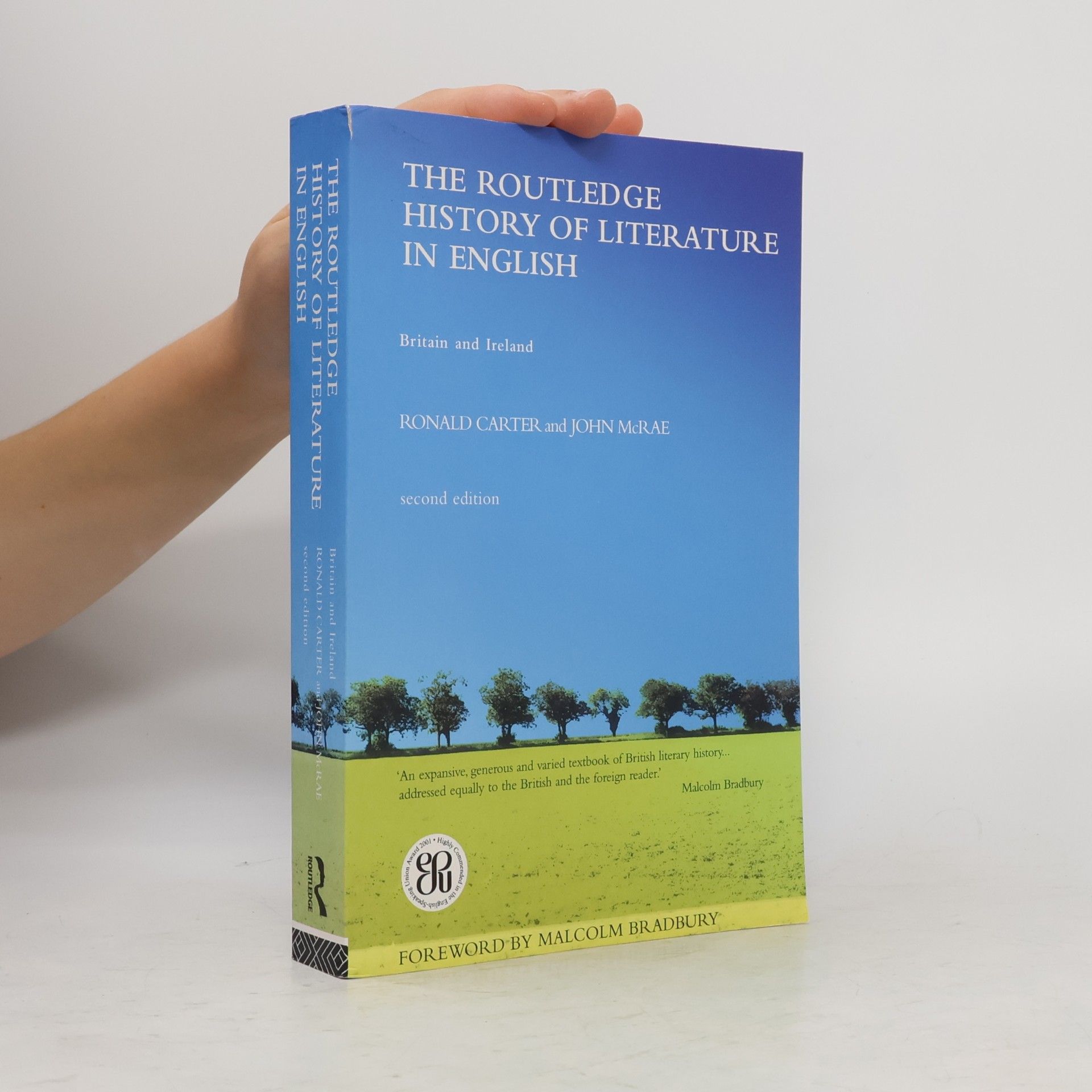 John McRae The Routledge history of literature in English : Britain and Ireland