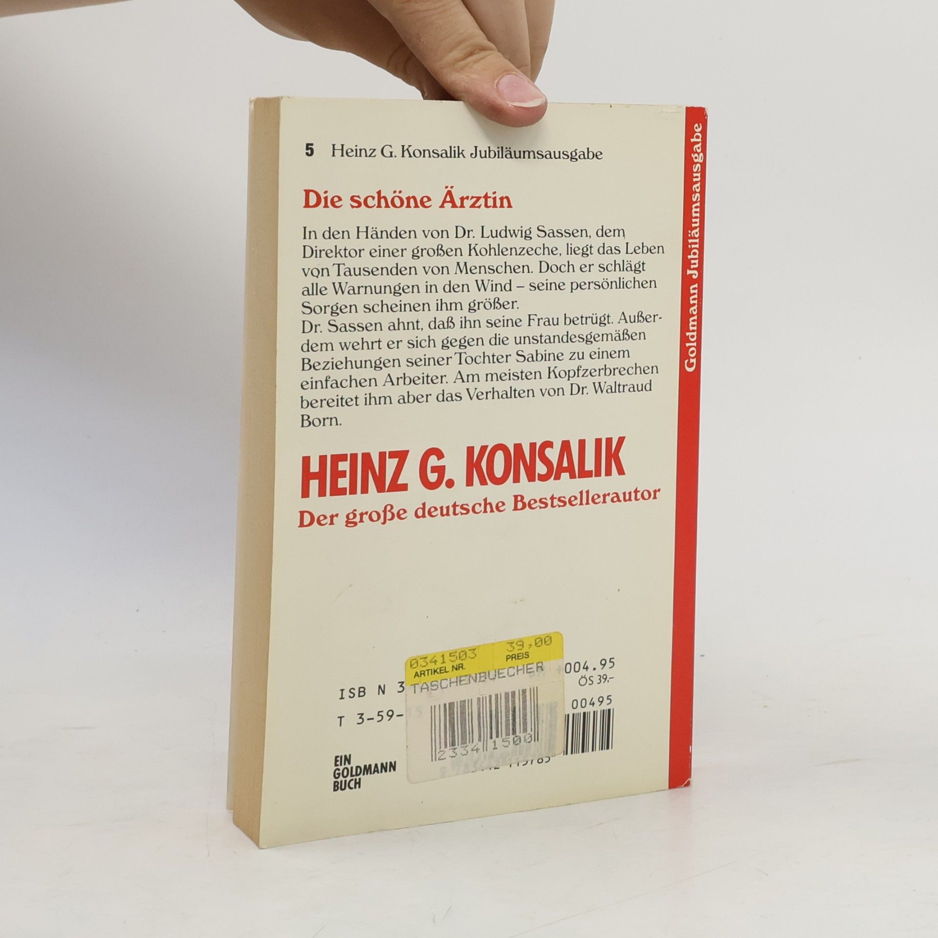 Heinz Günther Konsalik Heinz G. Konsalik: Die schöne Ärztin