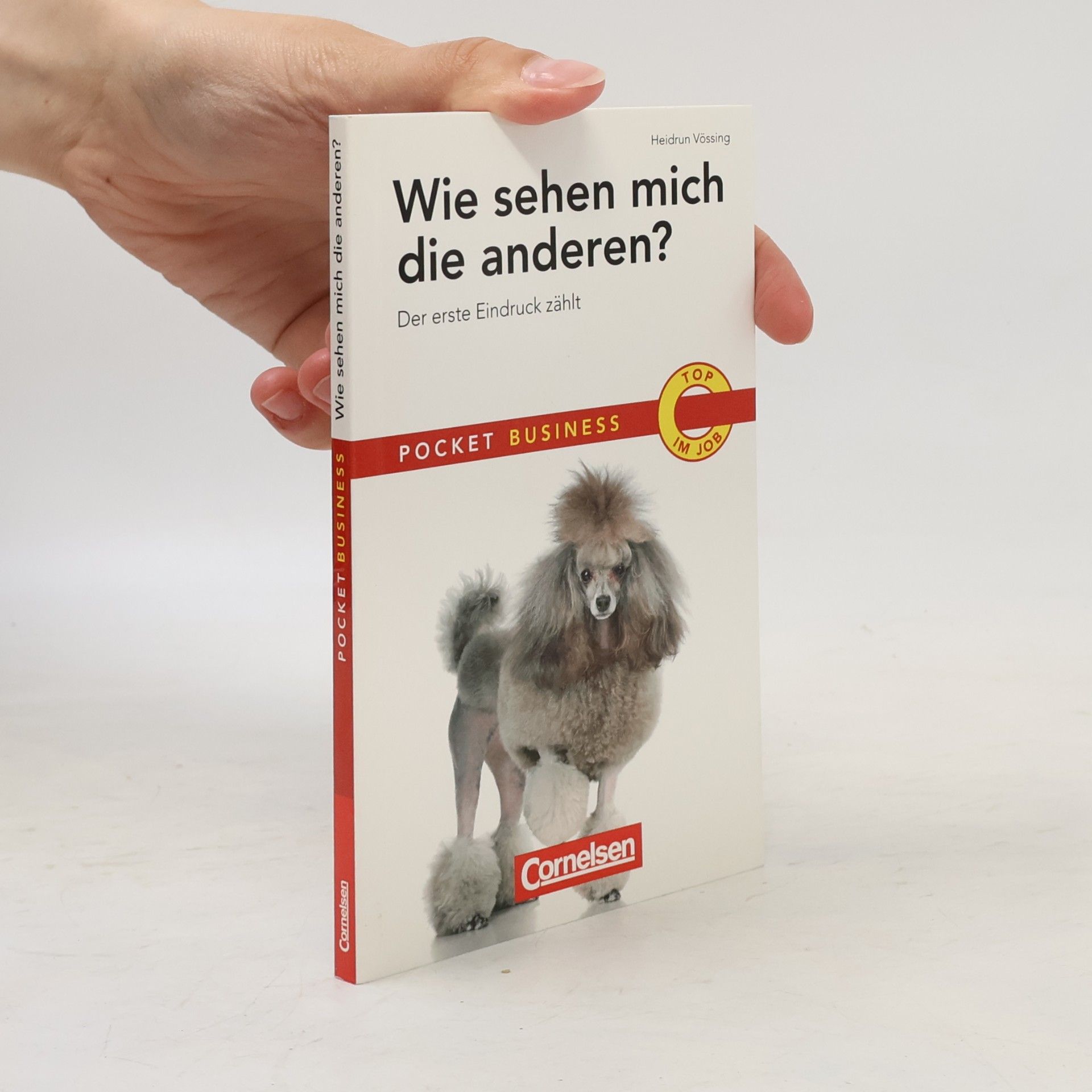 Heidrun Vössing Wie sehen mich die anderen?