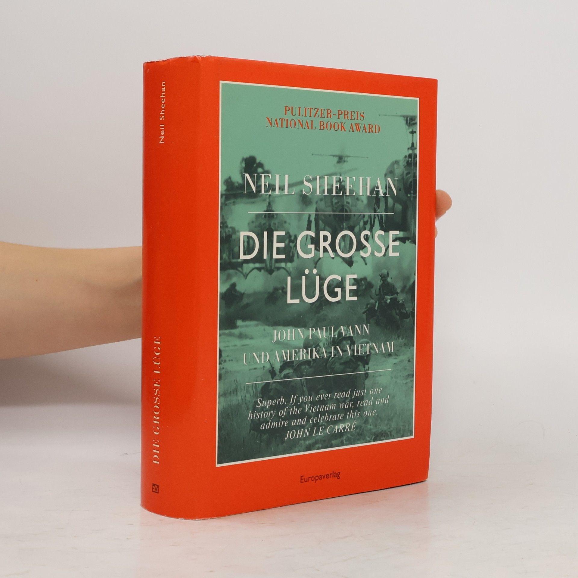 Neil Sheehan Die grosse Lüge