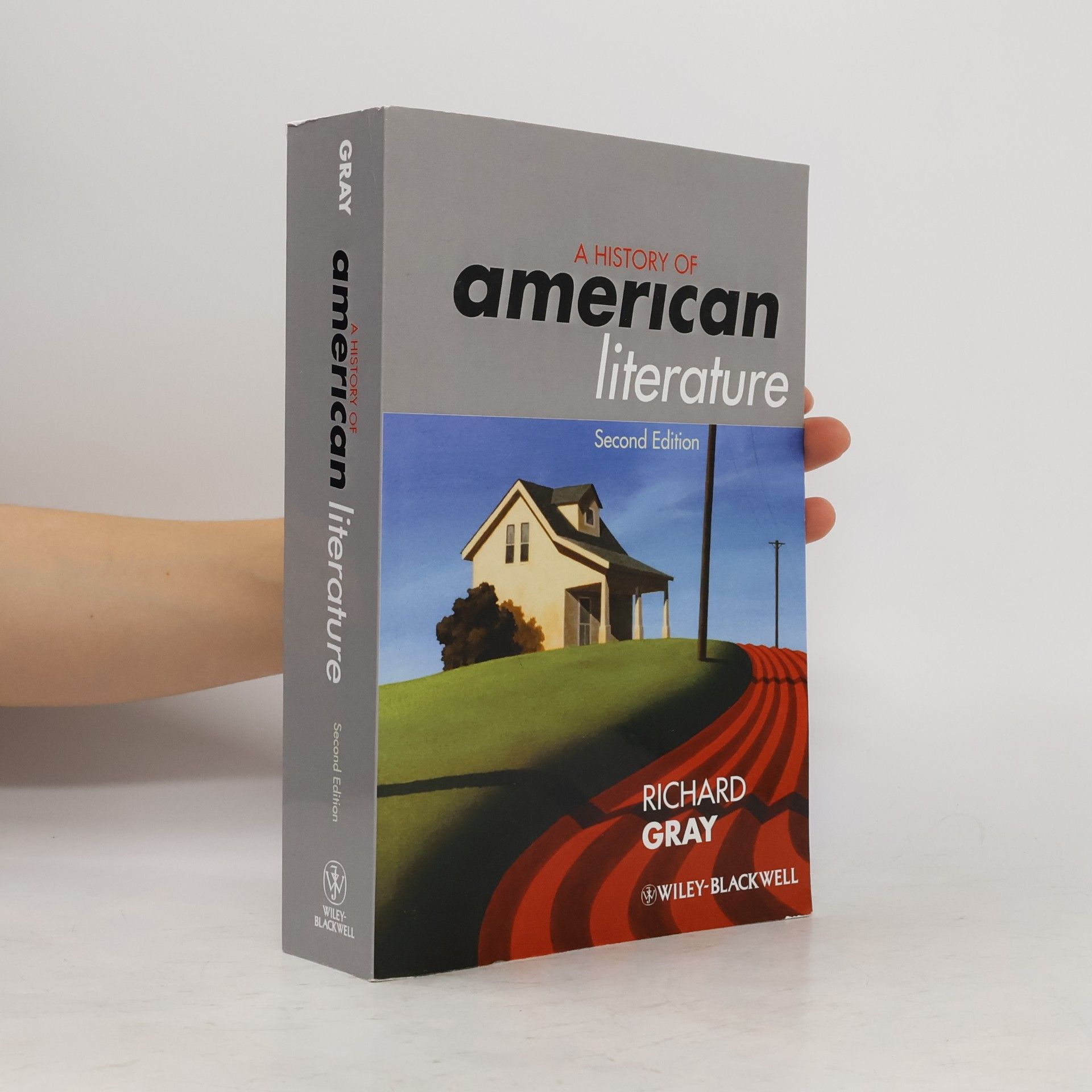 Richard J Gray A history of American literature