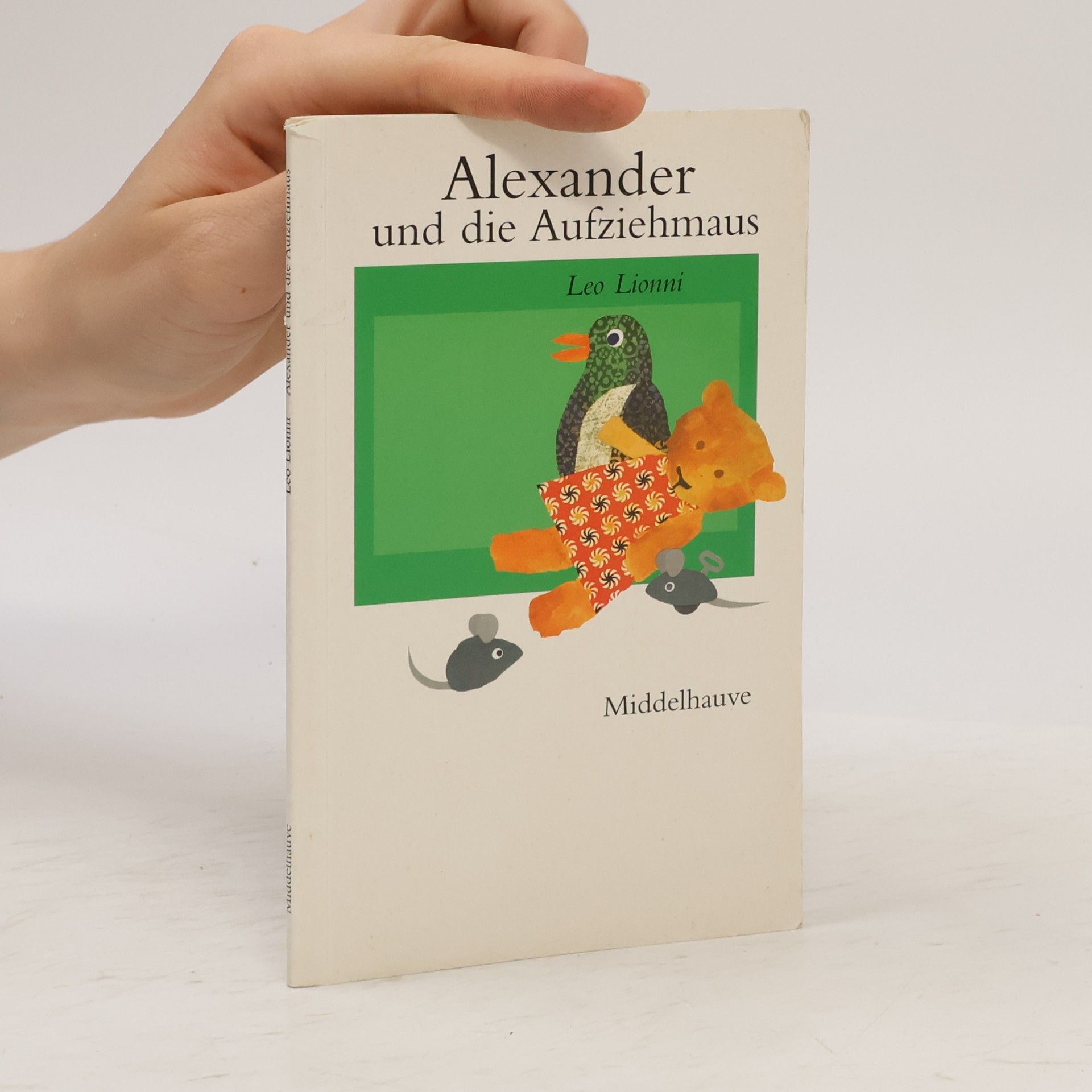 Leo Lionni Alexander und die Aufziehmaus