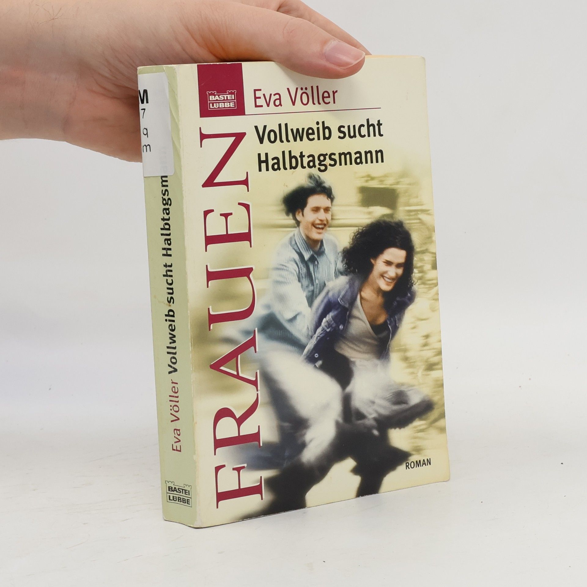 Eva Völler Vollweib sucht Halbtagsmann