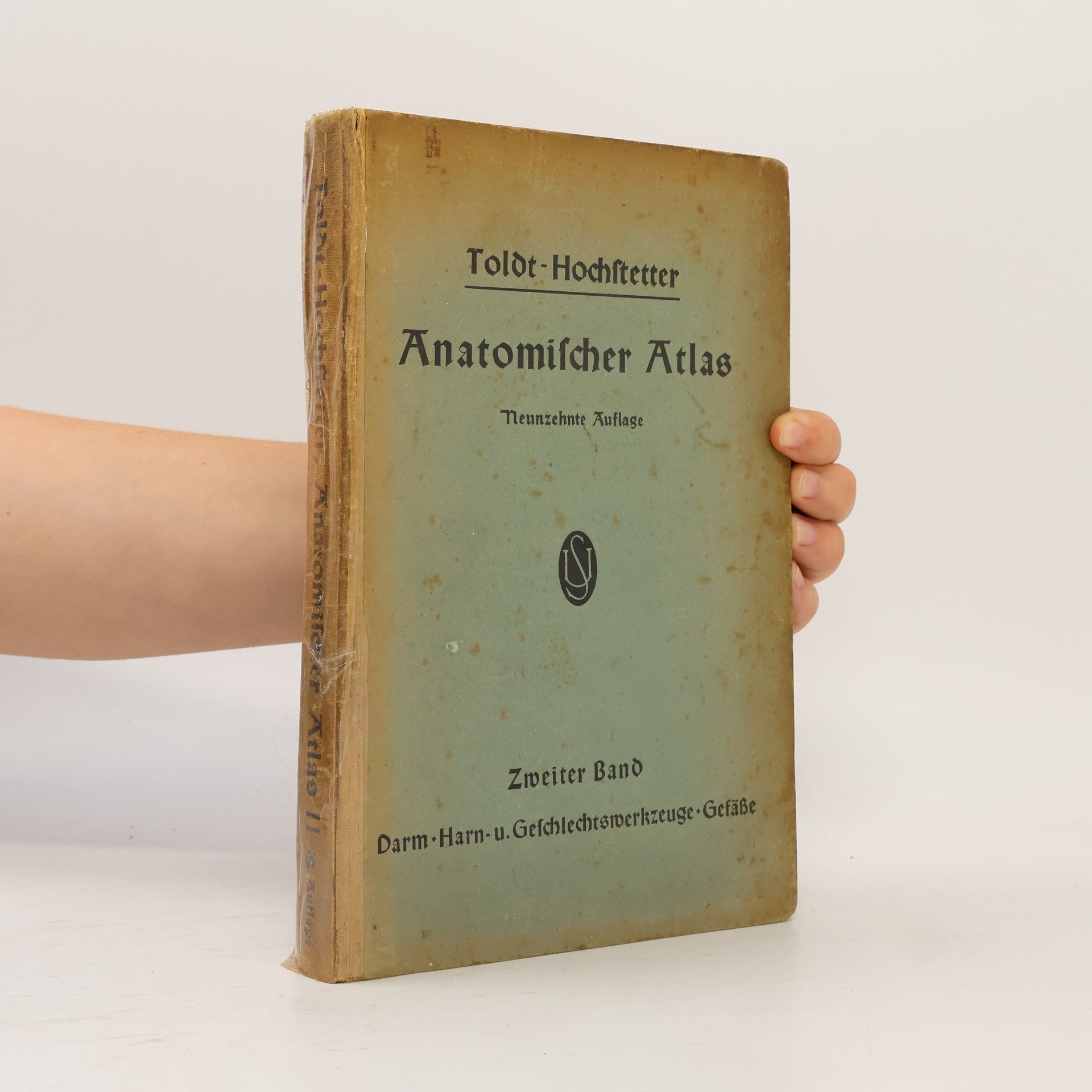 Toldts Anatomischer Atlas für Studierende und Ärzte. Erster Band