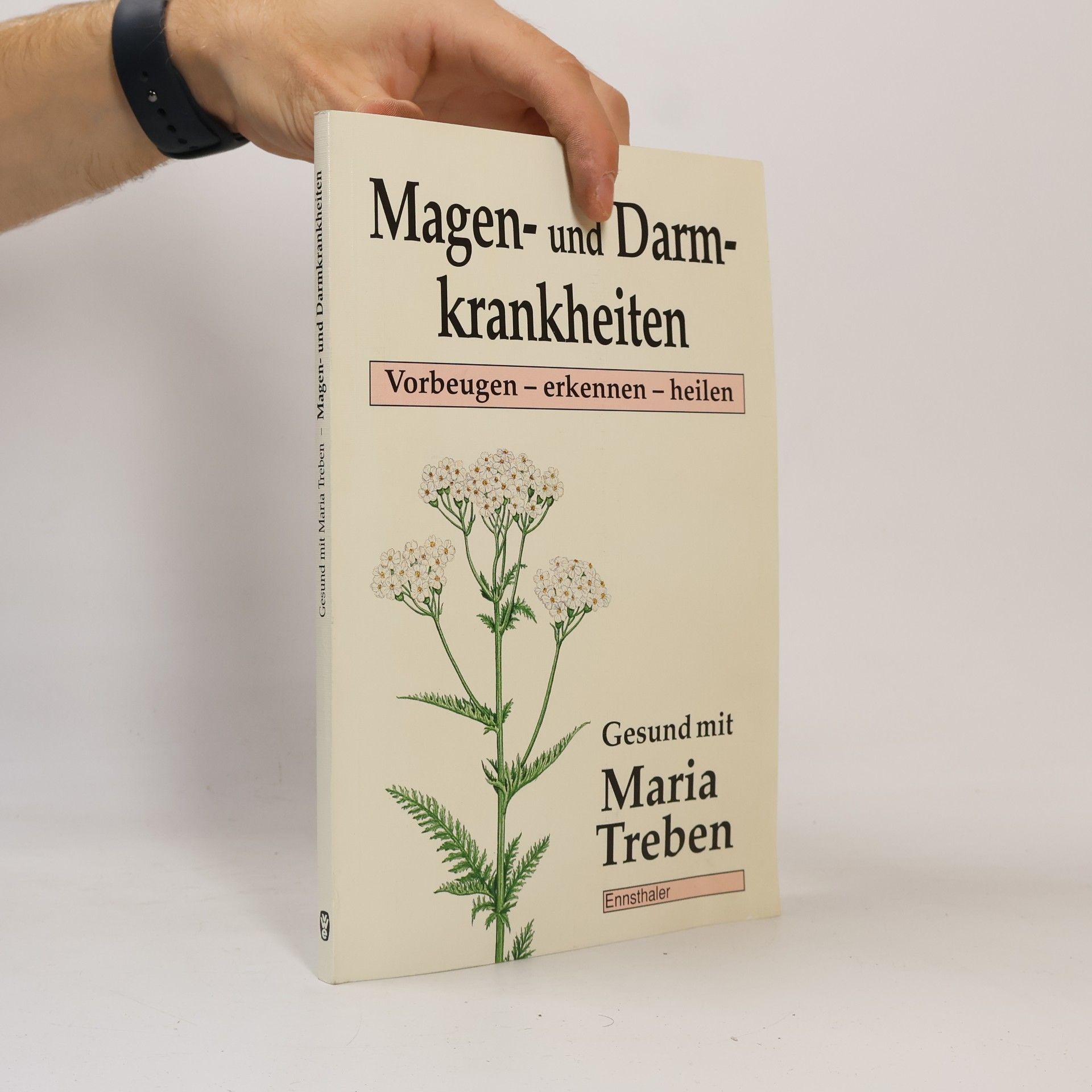 Maria Treben Magen- und Darm- Krankheiten