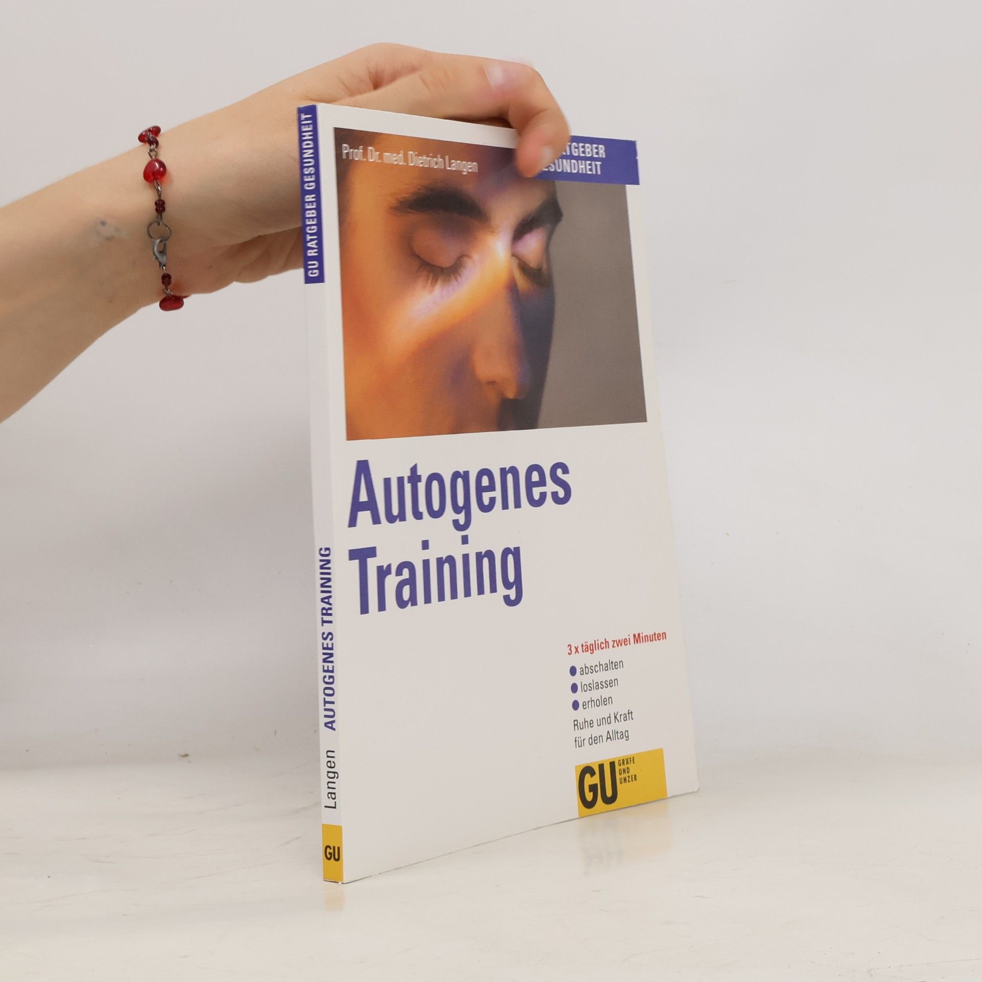 Dietrich Langen Autogenes Training für jeden