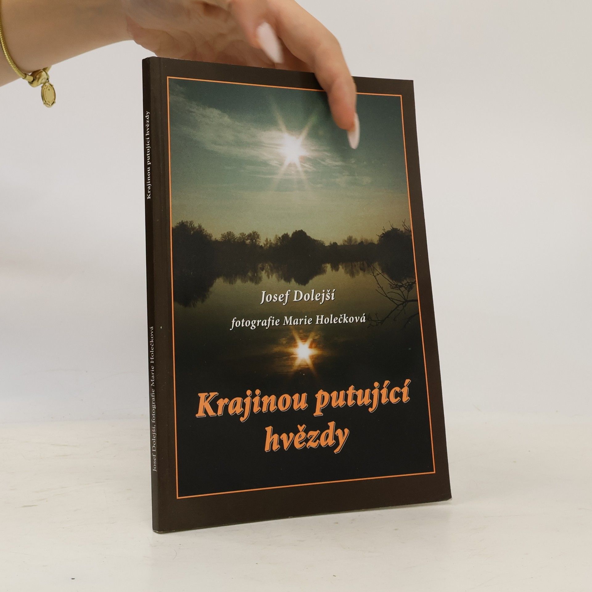 Josef Dolejší Krajinou putující hvězdy