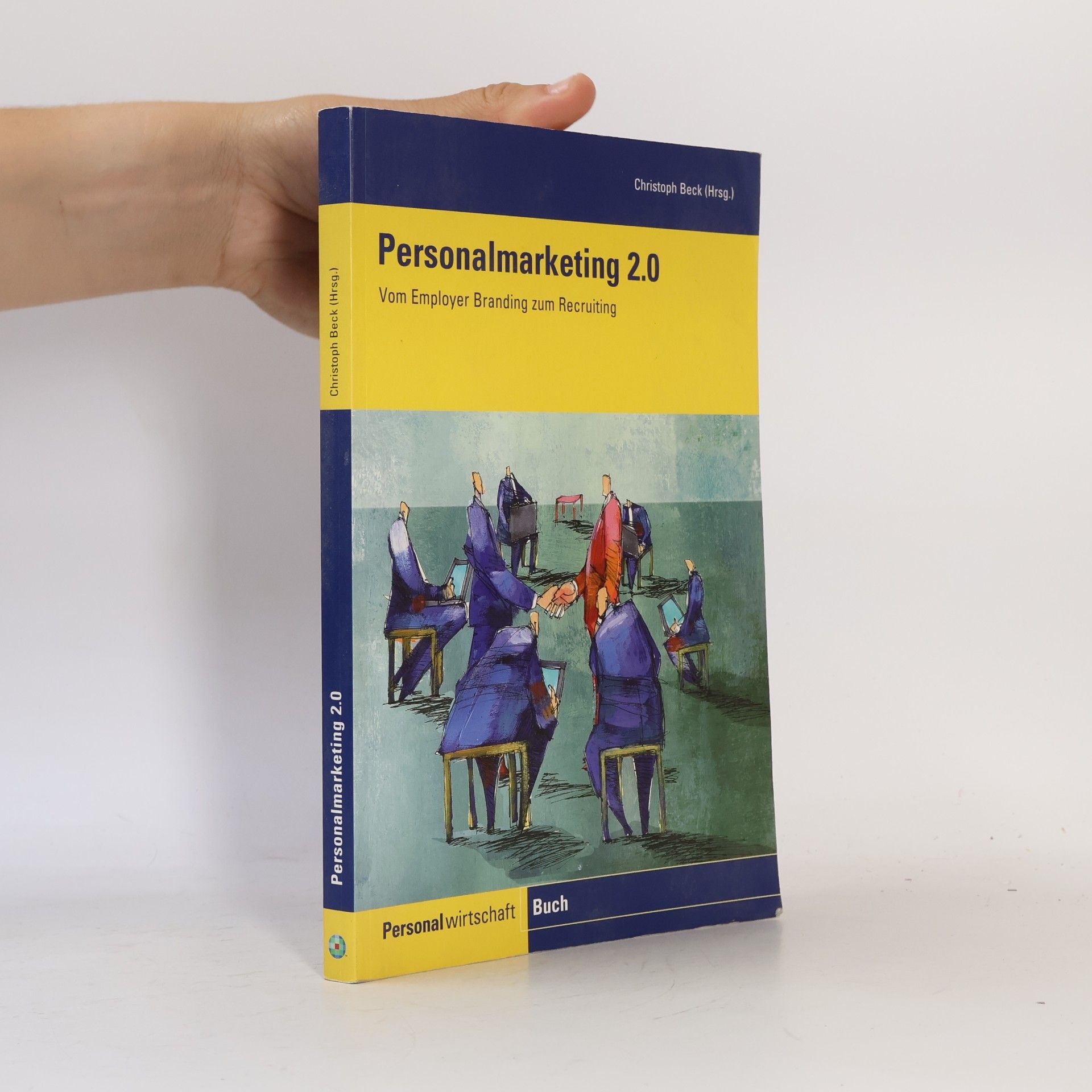 Christoph Beck Personalmarketing 2.0
