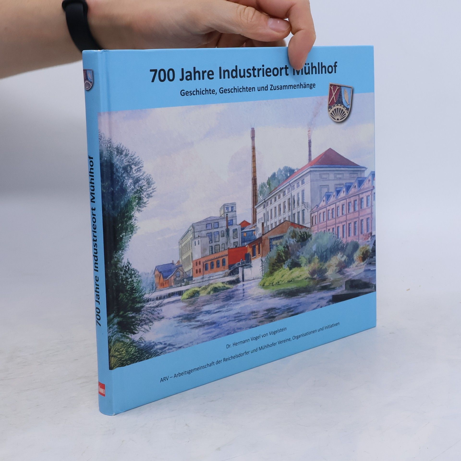 kolektiv 700 Jahre Industrieort Mühlhof