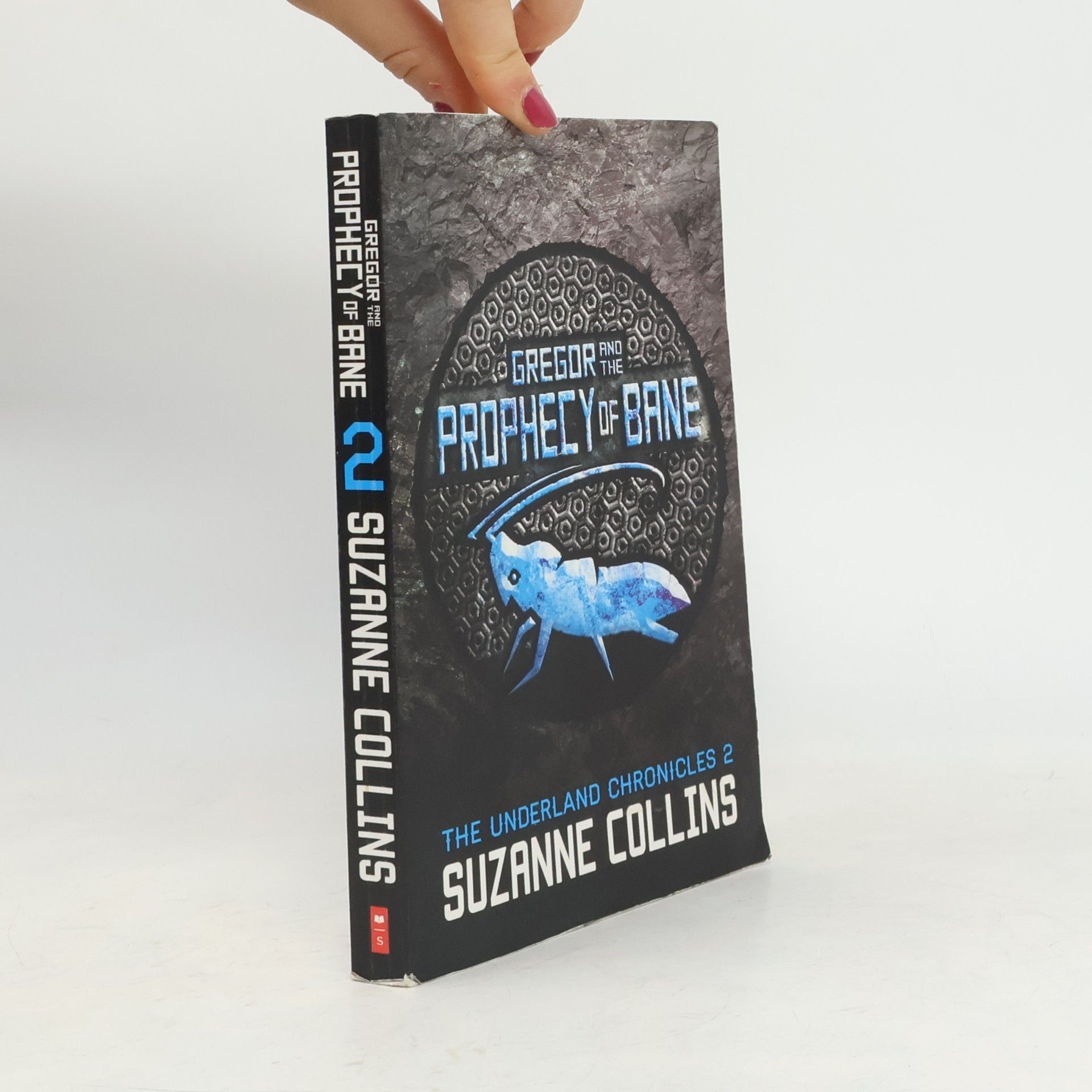Suzanne Collinsová Gregor and the Prophecy of Bane
