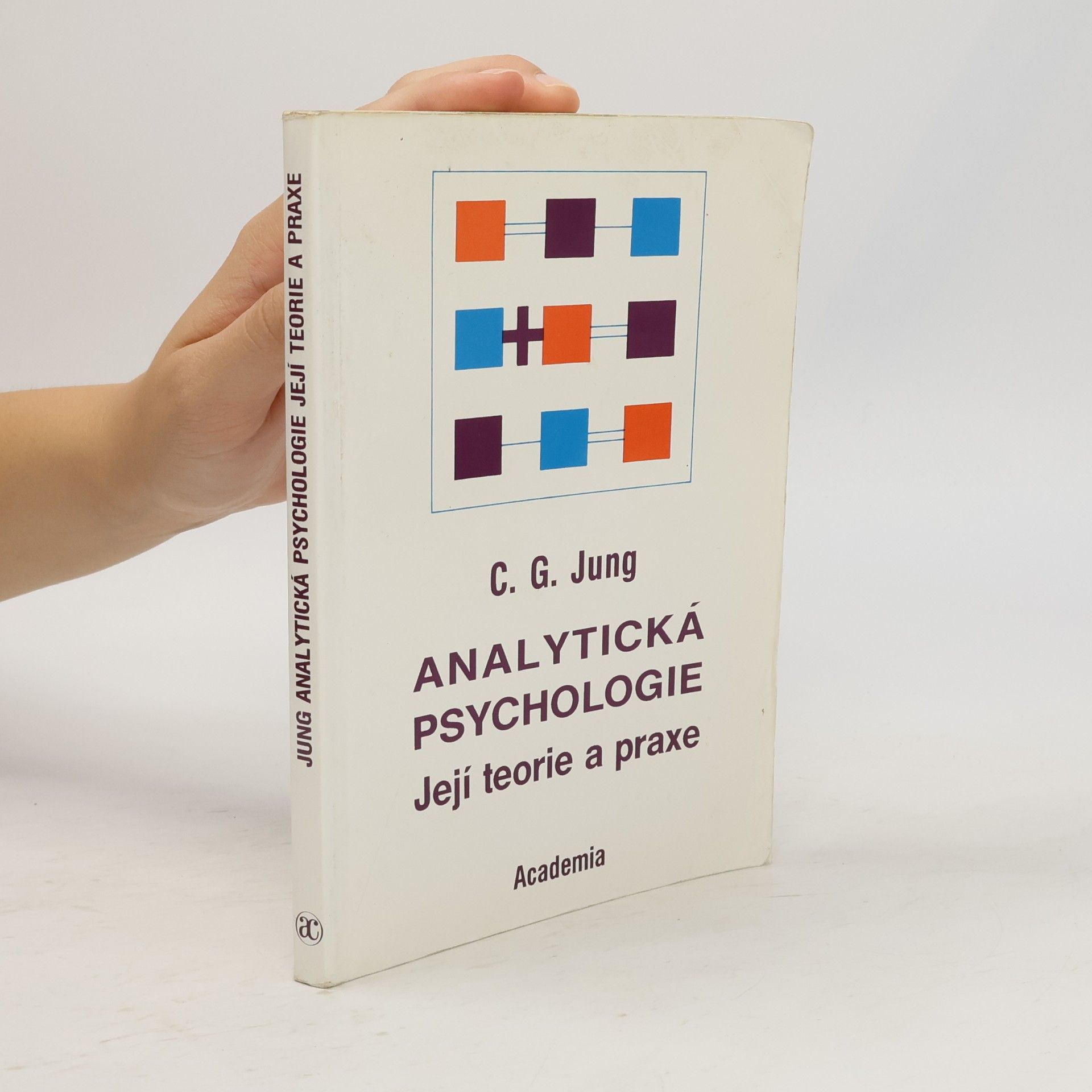 Analytická psychologie: Její teorie a praxe: Tavistocké přednášky