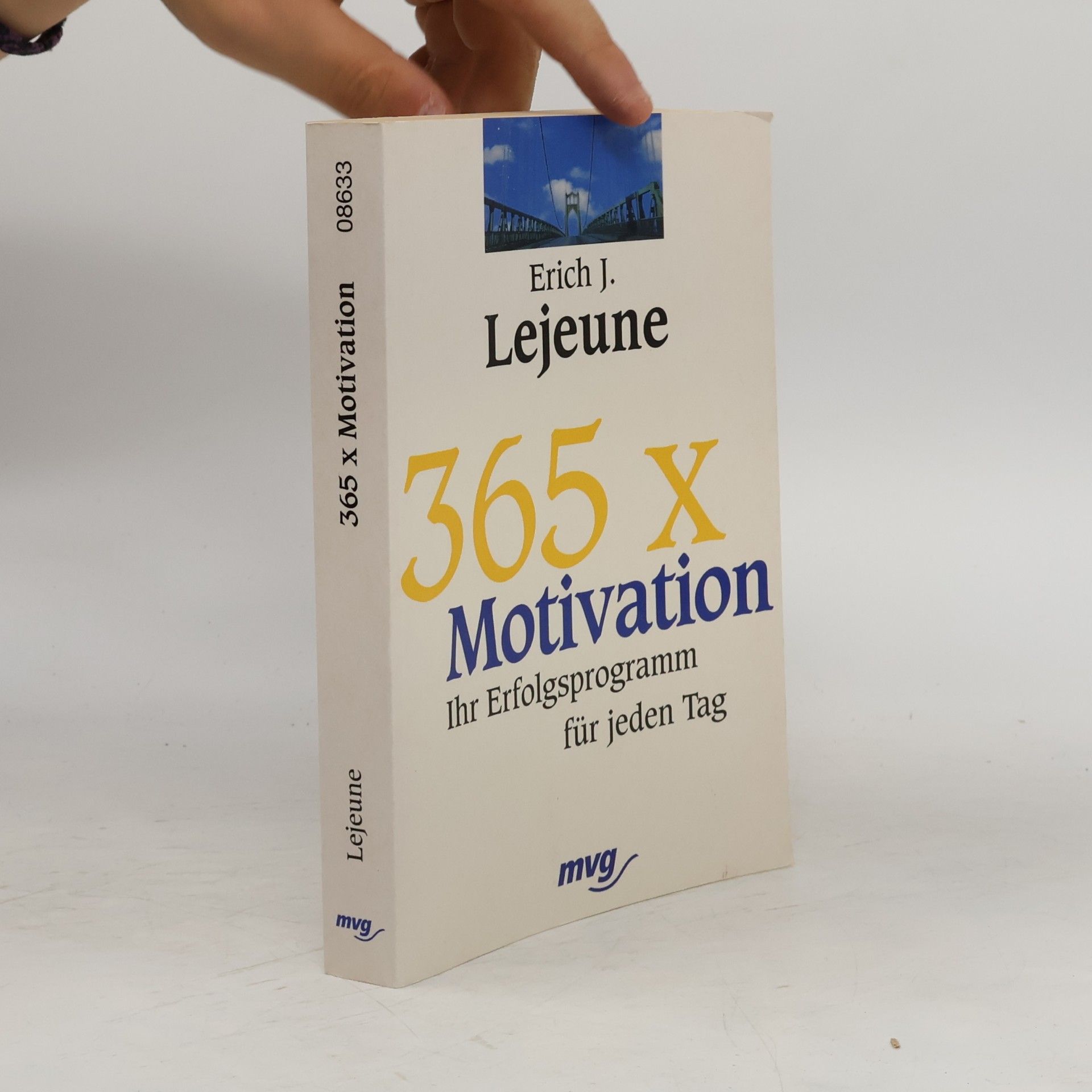 Lejeune Erich J. 365 x Motivation