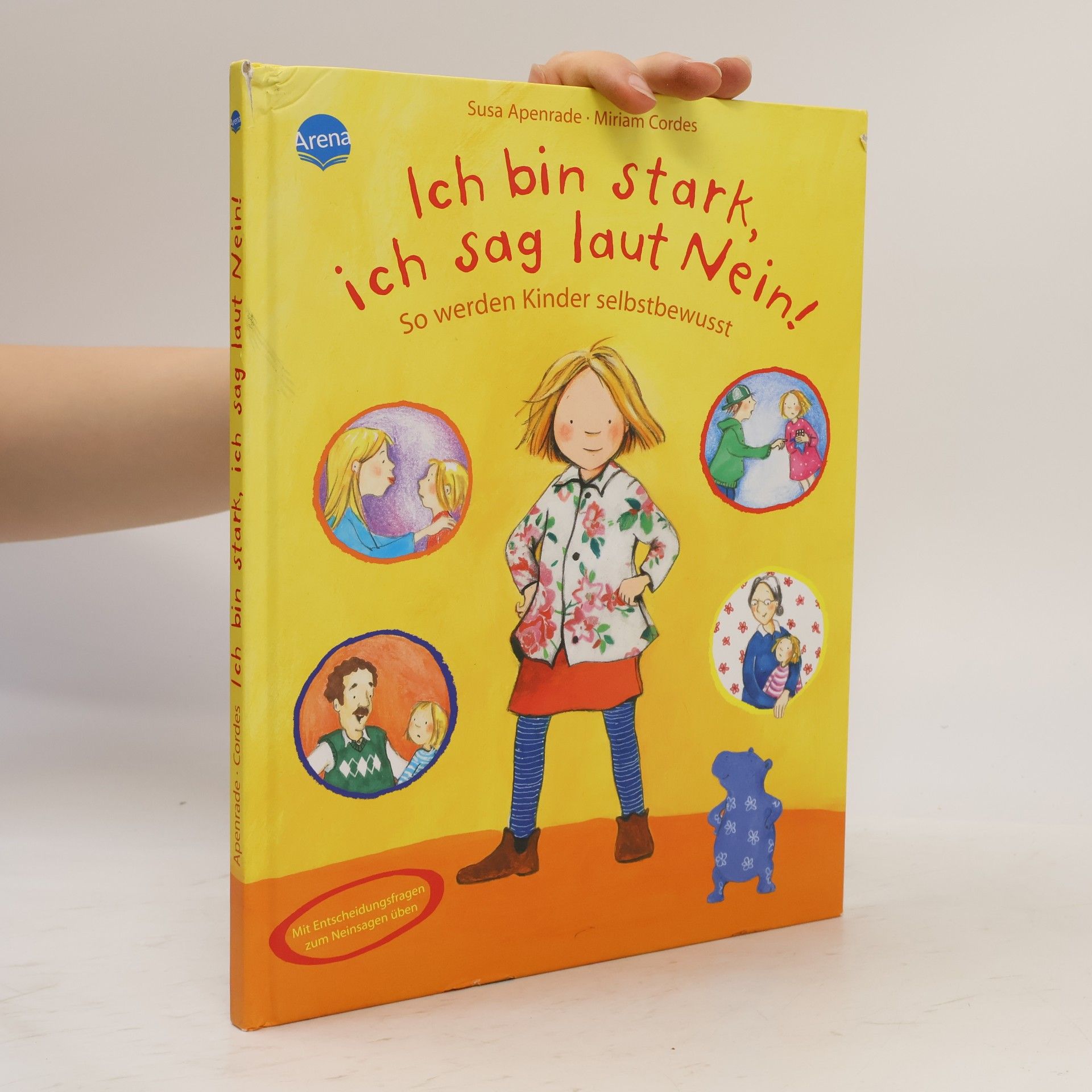Susa Apenrade Ich bin stark, ich sag laut Nein!