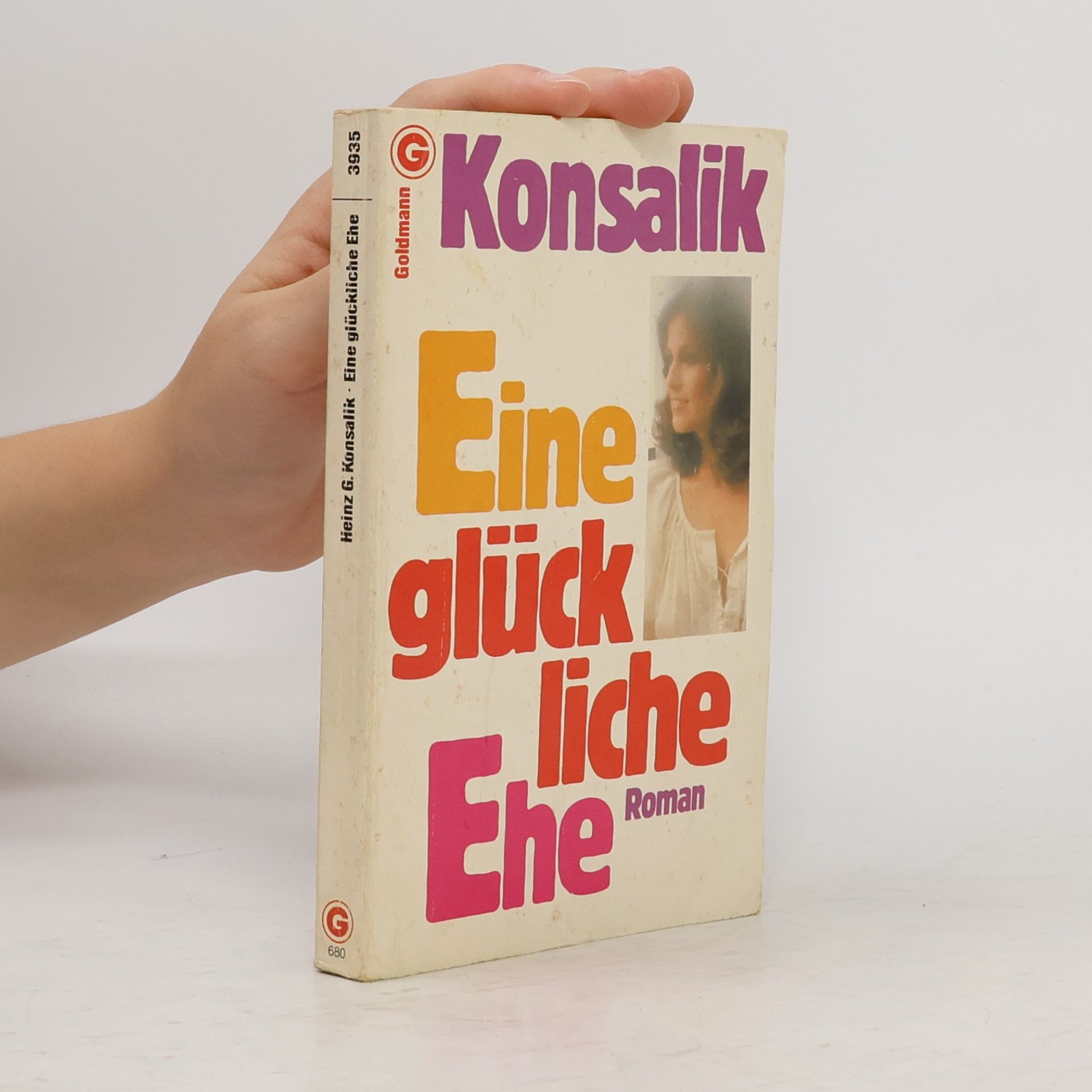 Heinz Günther Konsalik Eine Glückliche Ehe